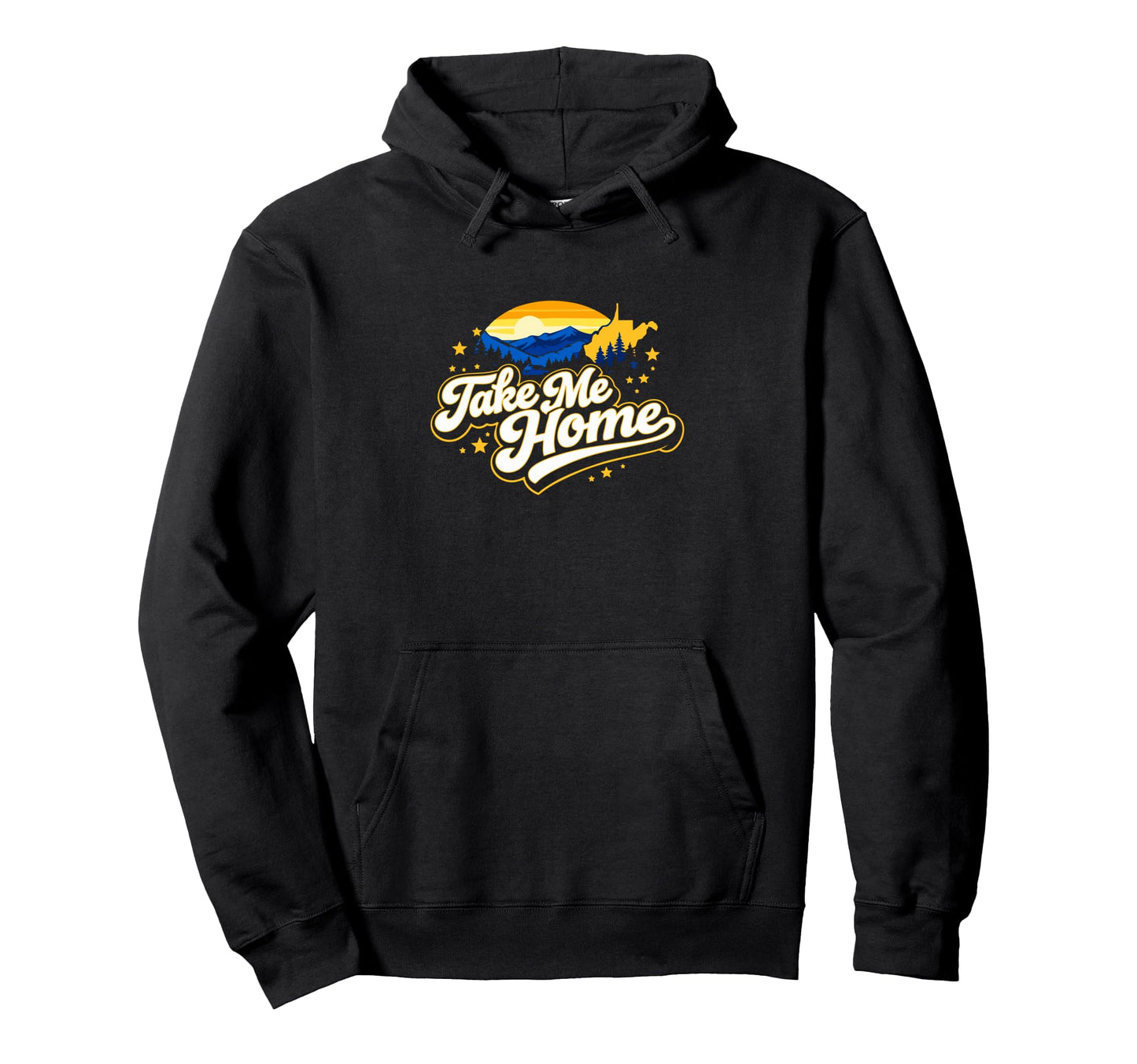 Take Me Home West Virginia Mountain Scene Hoodie - Unique Graphic Men Women - T-Shirt, Sweatshirt, Hoodie