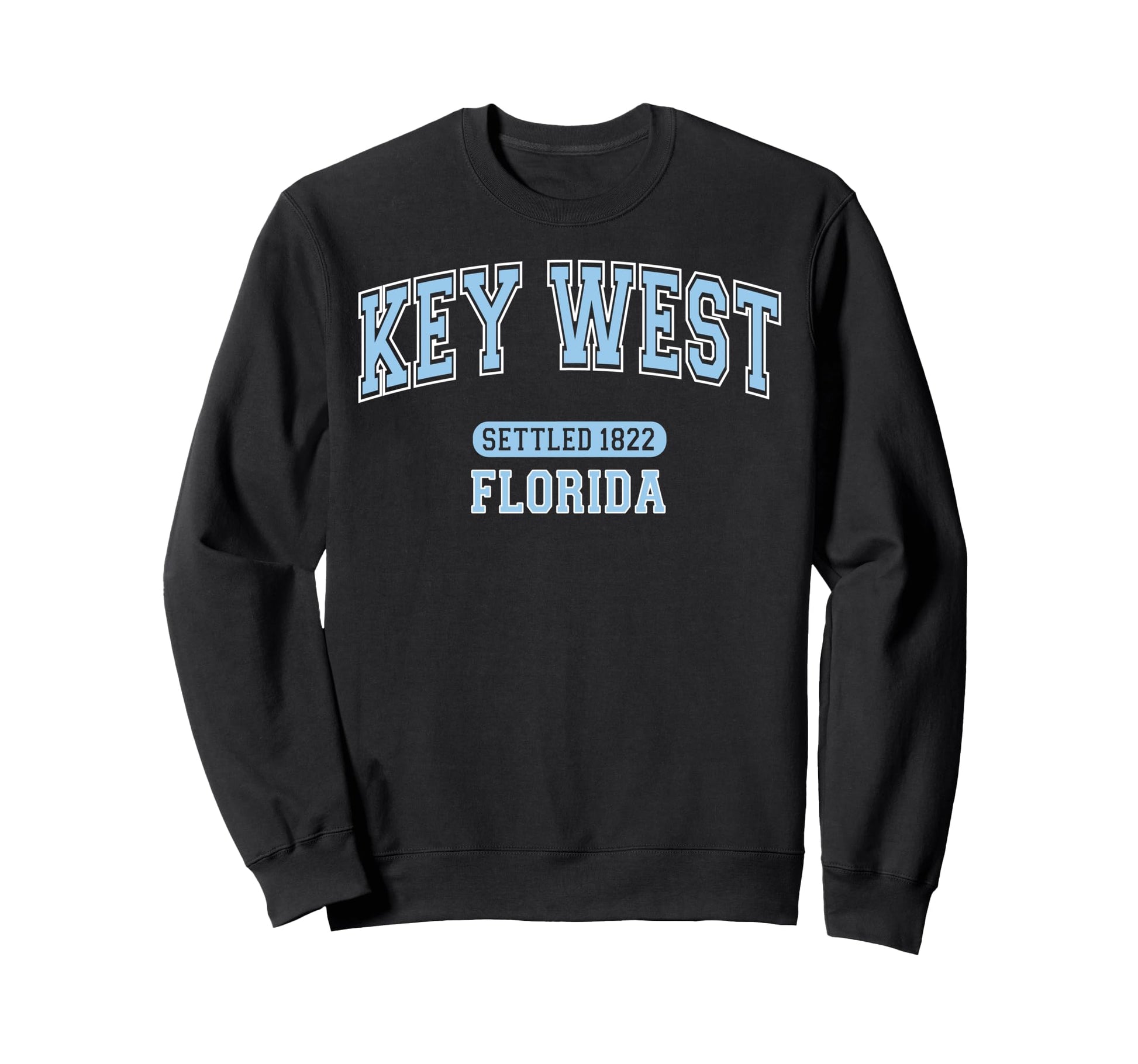 Key West Florida Settled 1822 Sports Sweatshirt - Minimalist Print Unisex - T-Shirt, Sweatshirt, Hoodie