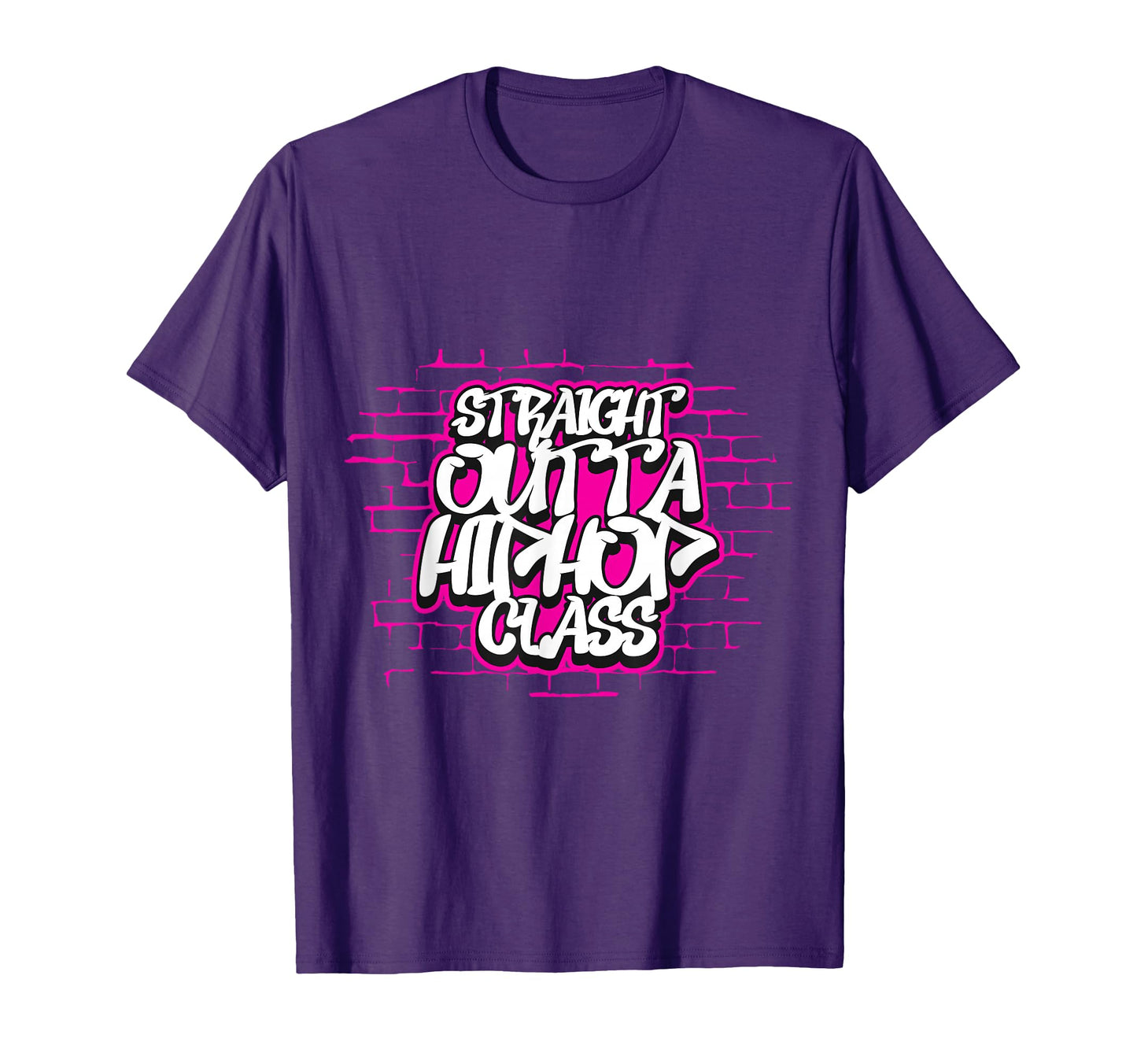 Straight Outta Hip Hop Class Grafffiti T-Shirt - Graphic Print Men Women - T-Shirt, Sweatshirt, Hoodie