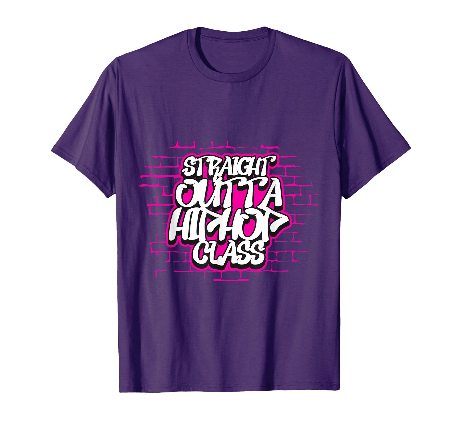 Straight Outta Hip Hop Class Grafffiti T-Shirt - Graphic Print Men Women - T-Shirt, Sweatshirt, Hoodie