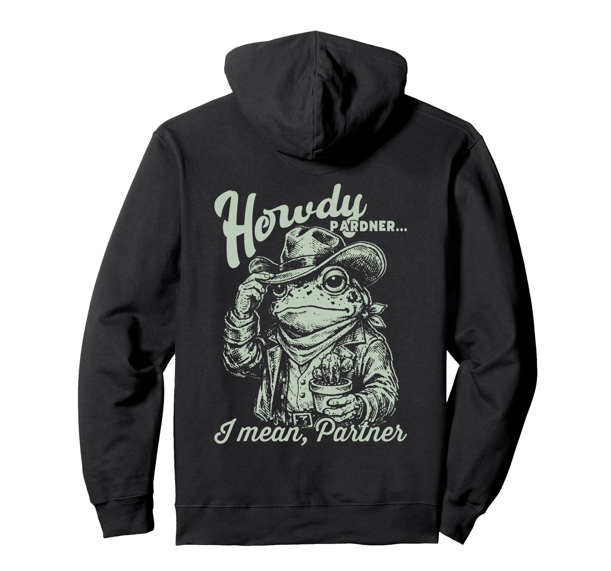Western Cowboy Frog Howdy Pardner Hoodie - Novelty Apparel Men Women - T-Shirt, Sweatshirt, Hoodie