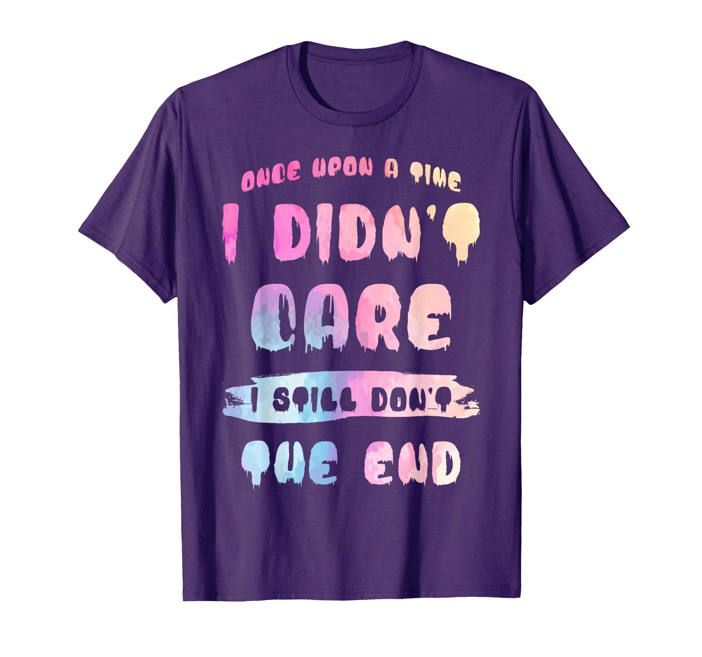 Grunge Aesthetic Once Upon Time I Didnt T-Shirt - Aesthetic Graphic Unisex - T-Shirt, Sweatshirt, Hoodie