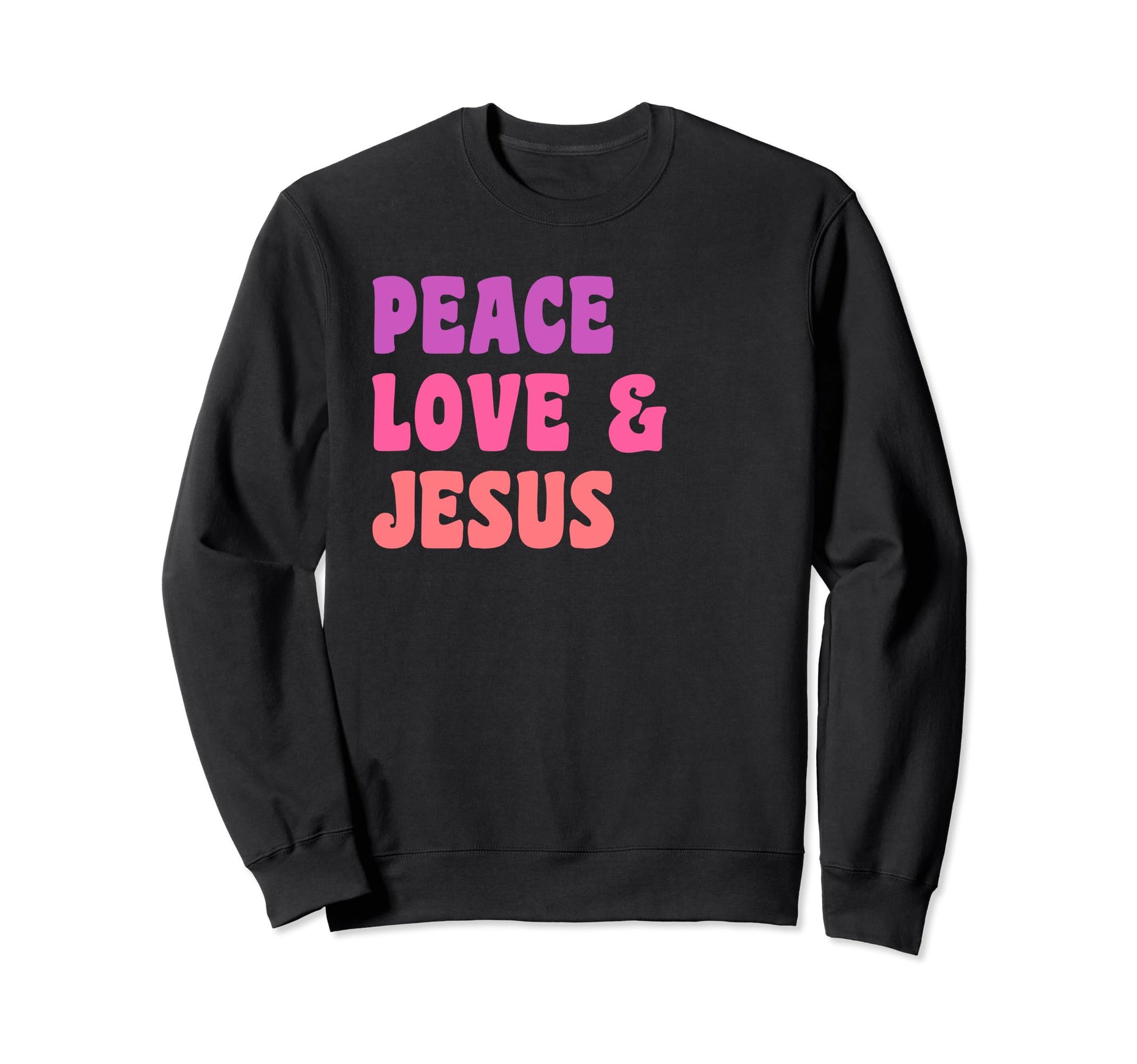 Christian Peace Love Jesus Sweatshirt - Streetwear Style Men Women - T-Shirt, Sweatshirt, Hoodie