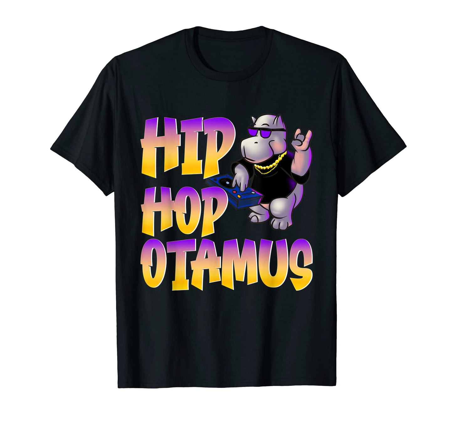 Funny Hippo Hip Hop Music 90S Rap T-Shirt - Fun Novelty Design for Adults - T-Shirt, Sweatshirt, Hoodie