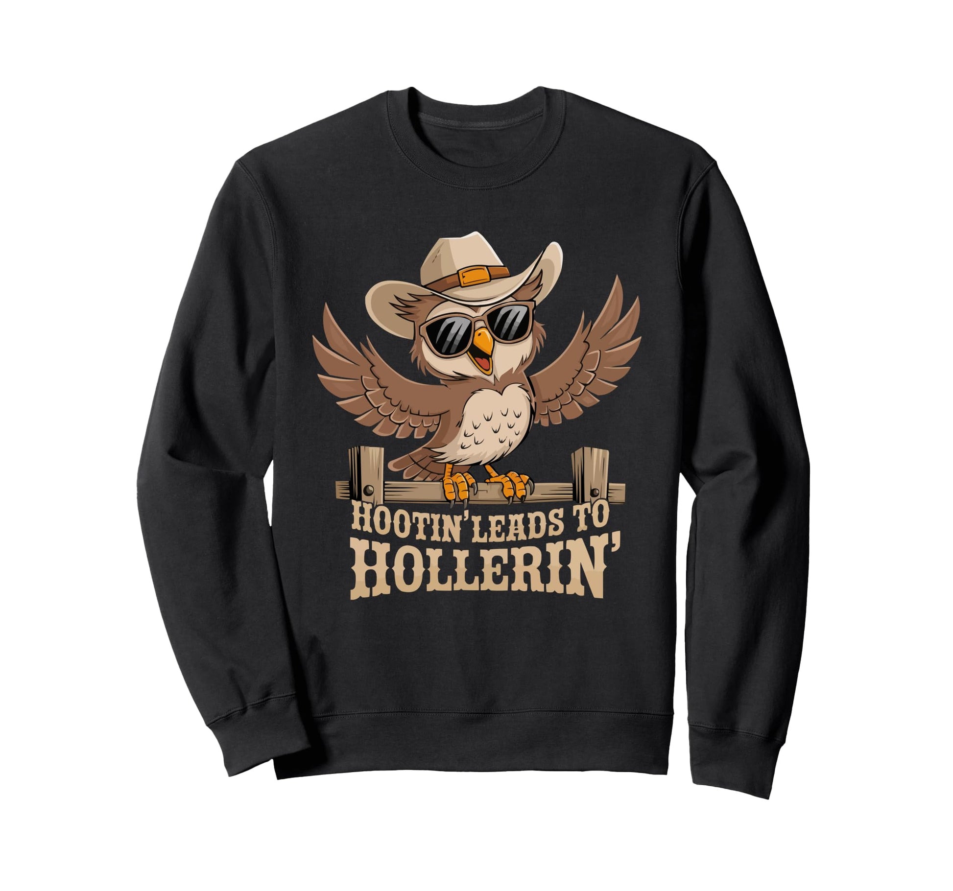 Hootin Leads To Hollerin Cowboy Sweatshirt - Minimalist Print for Adults - T-Shirt, Sweatshirt, Hoodie
