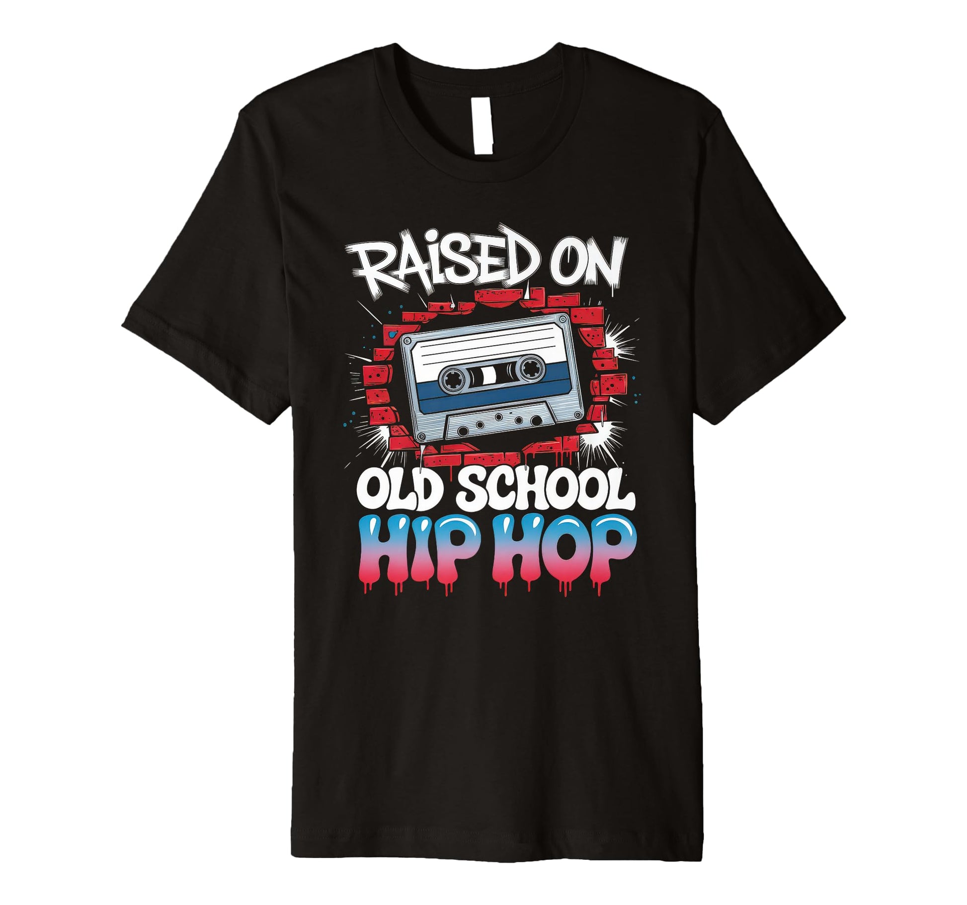 Raised Old School Hip Hop Cassette T-Shirt - Aesthetic Graphic Men Women - T-Shirt, Sweatshirt, Hoodie