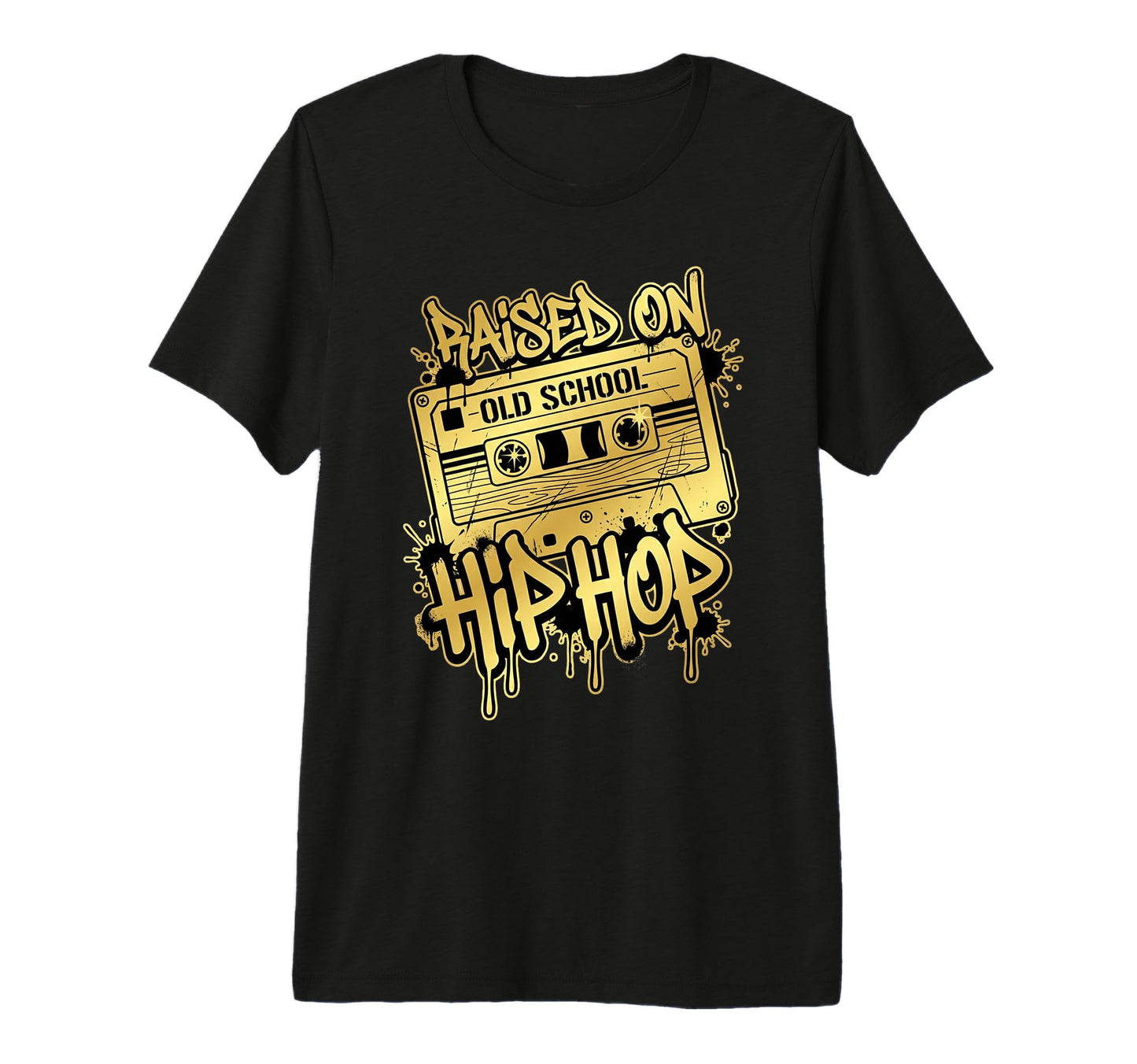 Raised Old School Hip Hop Cassette T-Shirt - Custom Art Print Unisex - T-Shirt, Sweatshirt, Hoodie