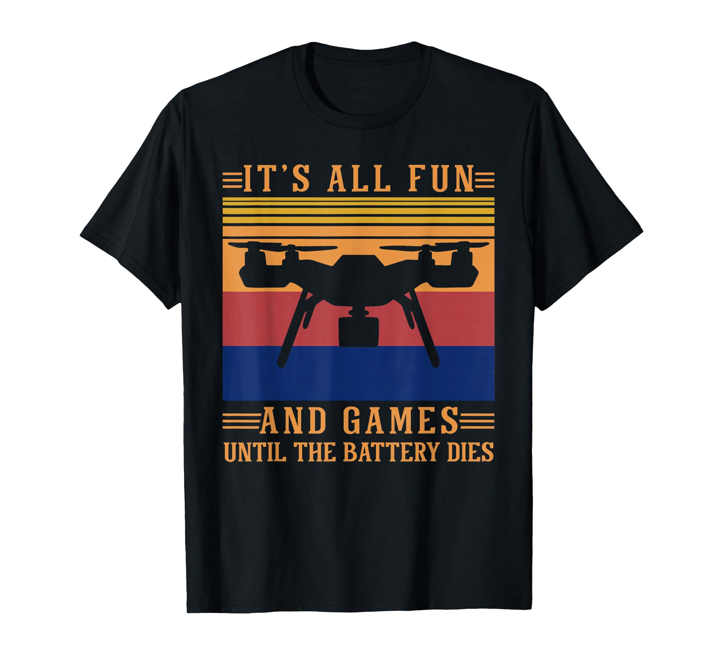 Camera Drones Battery T-Shirt - Fun Novelty Design for Adults - T-Shirt, Sweatshirt, Hoodie
