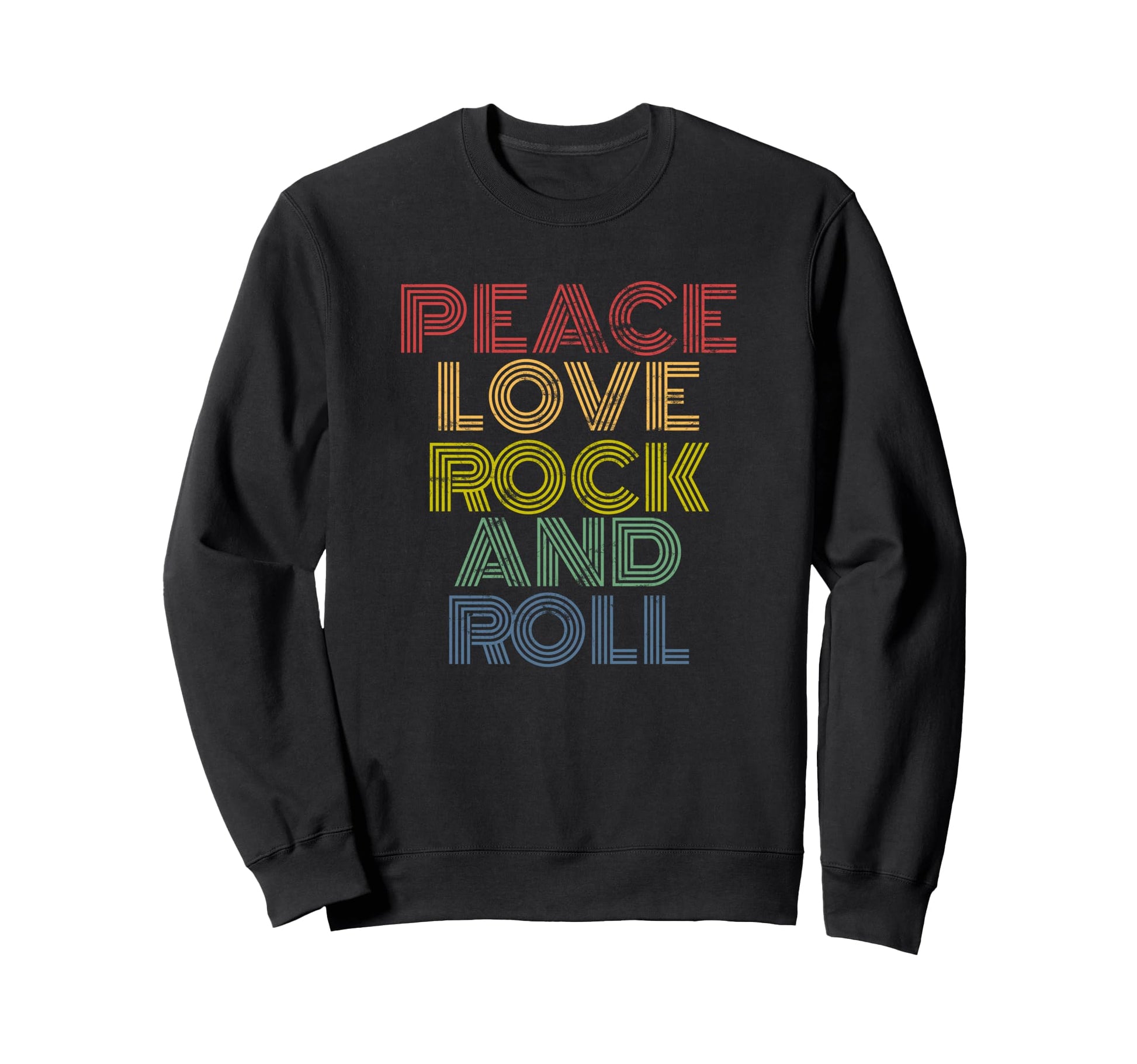 Peace Love Rock And Roll Rainbow Rock Sweatshirt - Unique Graphic Unisex - T-Shirt, Sweatshirt, Hoodie