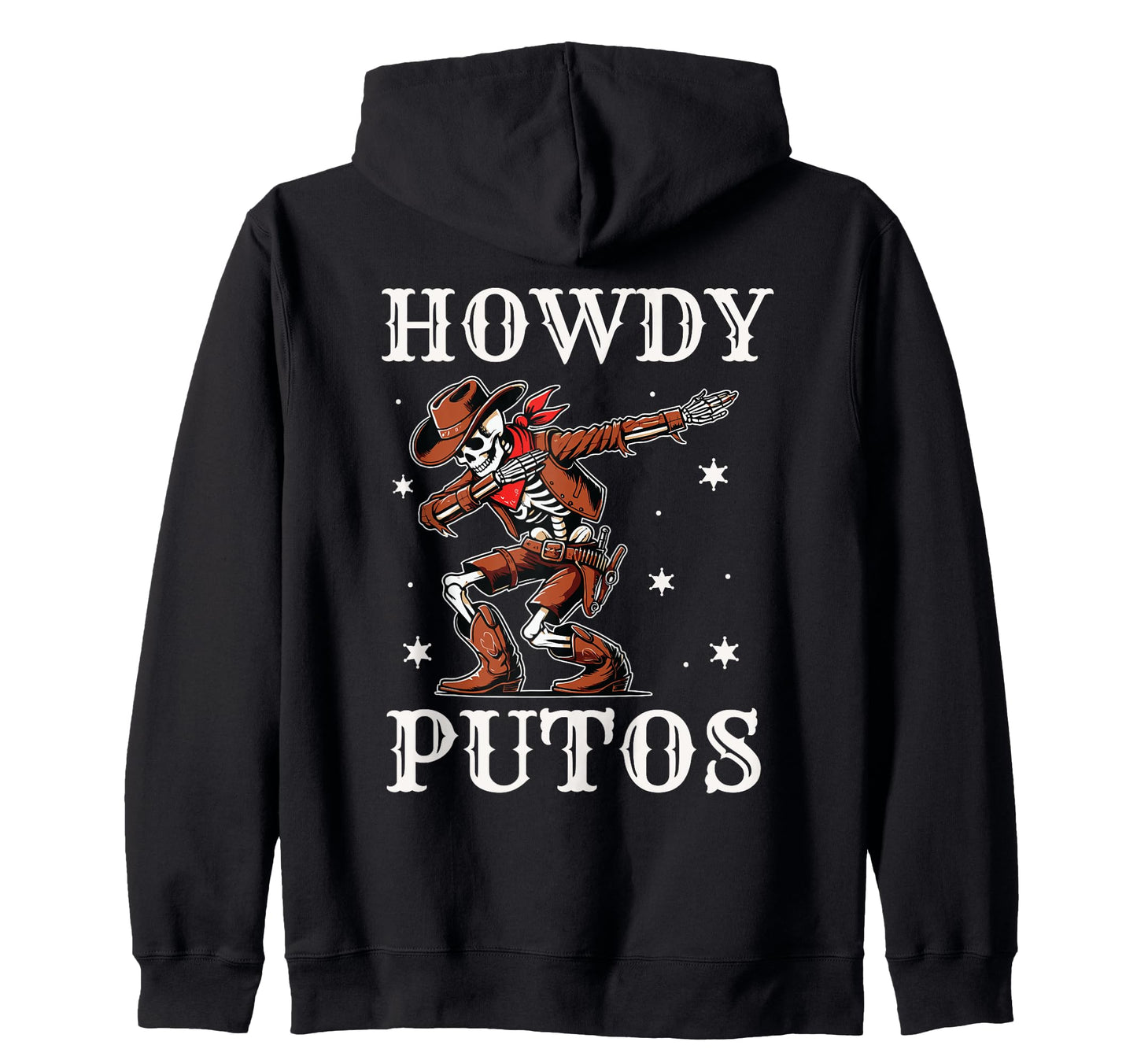 Howdy Putos Western Cowboy T-Shirt - Custom Art Print for Adults - T-Shirt, Sweatshirt, Hoodie