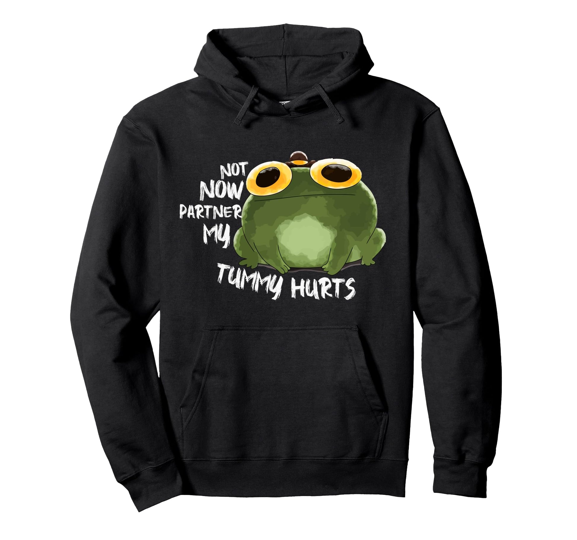 Not Now Partner My Tummy Hurts Cowboy Hoodie - Unique Graphic Men Women - T-Shirt, Sweatshirt, Hoodie