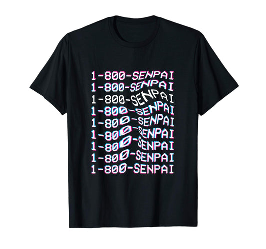1 800 Senpai Vaporwave Aesthetic T-Shirt - Fun Novelty Design for Adults - T-Shirt, Sweatshirt, Hoodie