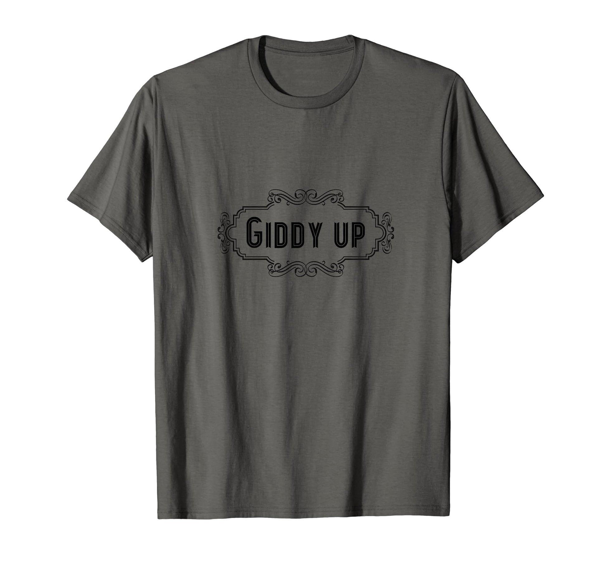 Giddy Up Cowboy Cowgirl Rodeo Country T-Shirt - Graphic Print Unisex - T-Shirt, Sweatshirt, Hoodie