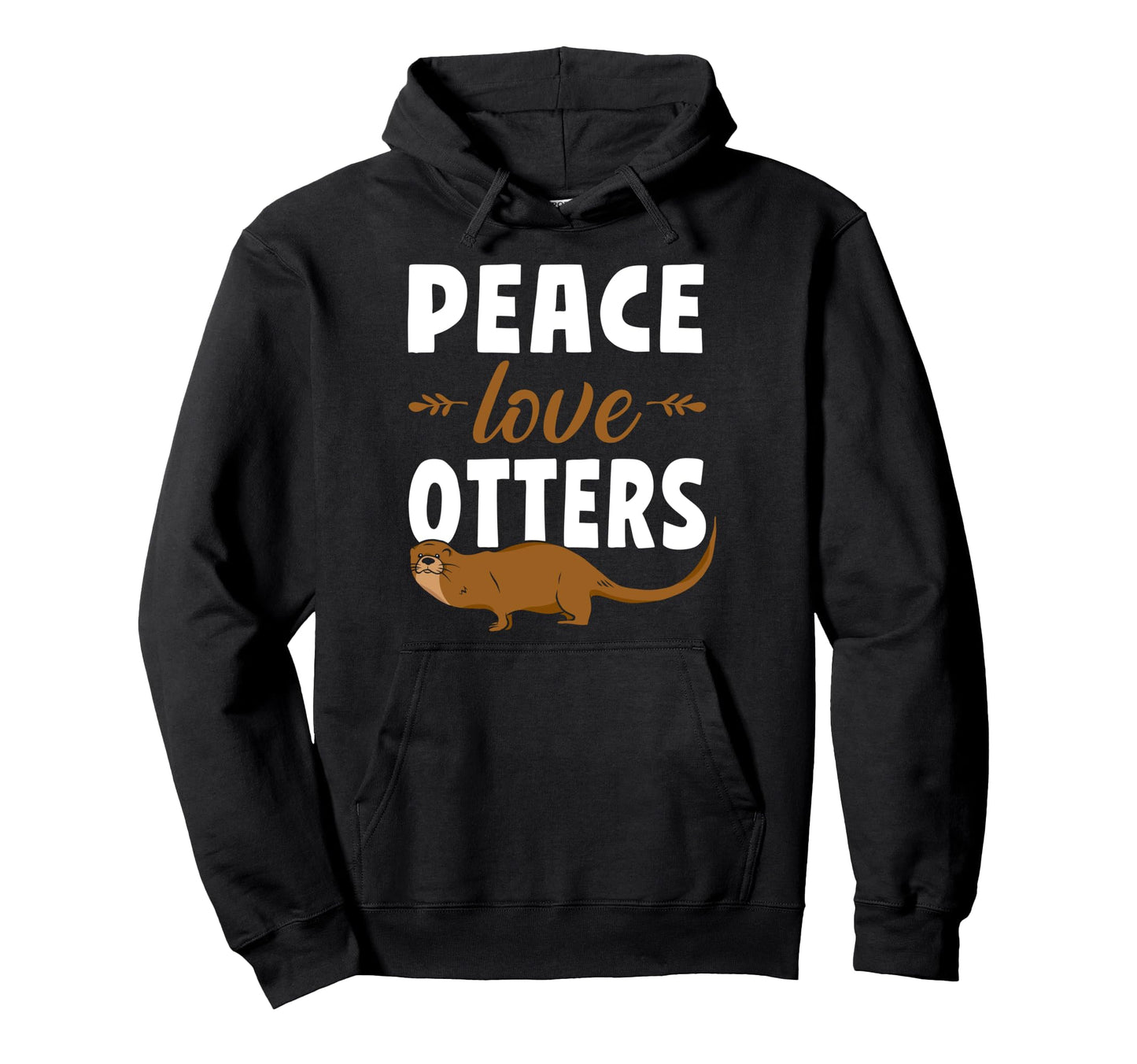 Otter Peace Love Otters Hoodie - Aesthetic Graphic Men Women - T-Shirt, Sweatshirt, Hoodie
