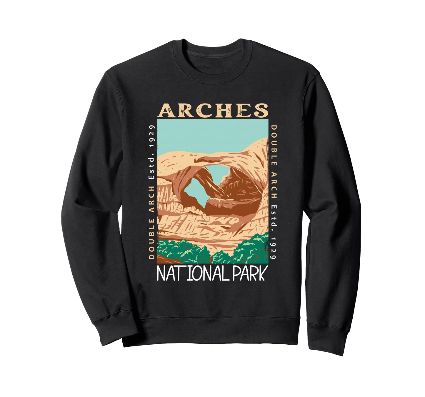 Arches National Park Double Arch Utah Sweatshirt - Unique Graphic Unisex - T-Shirt, Sweatshirt, Hoodie