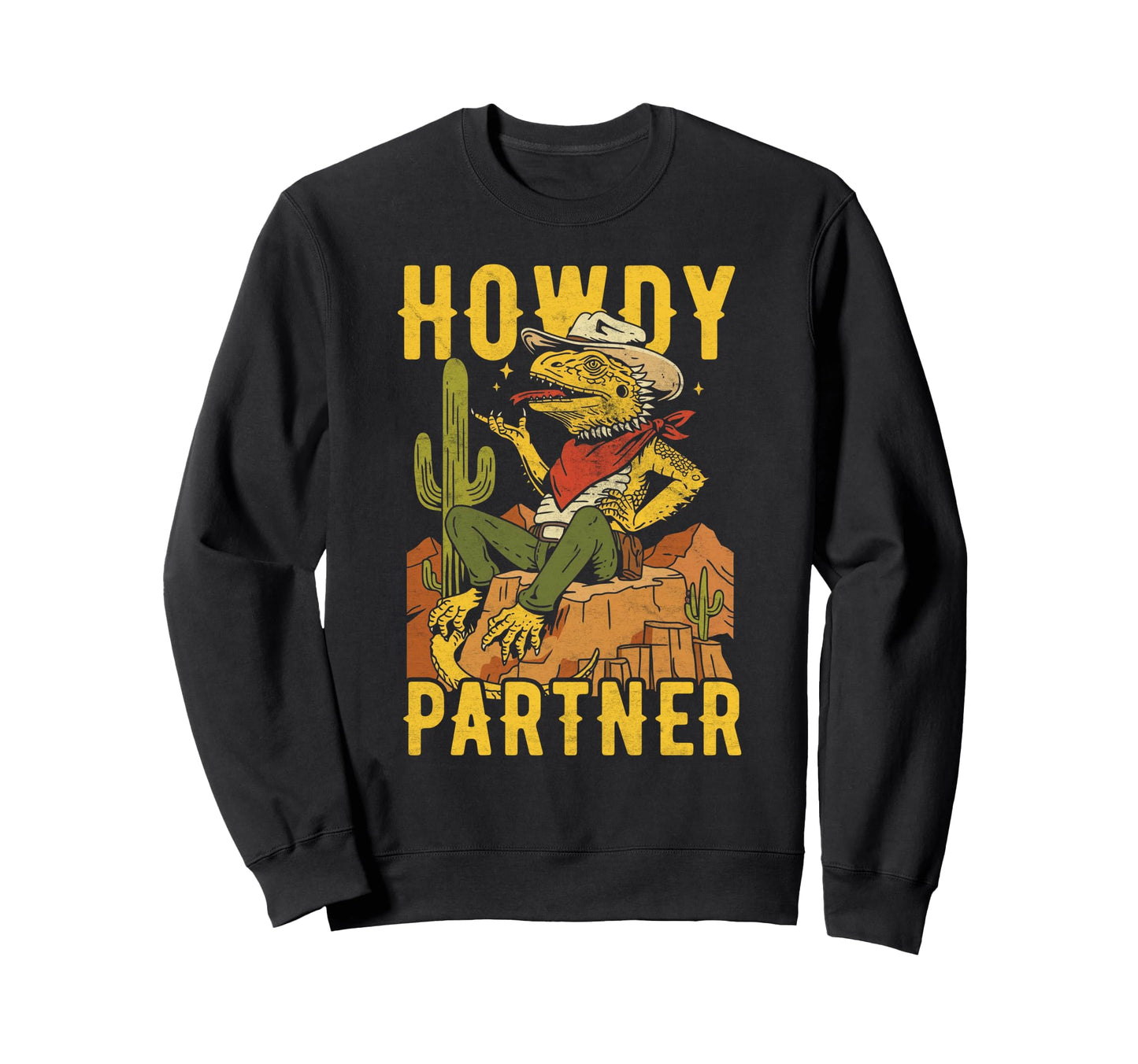 Bearded Dragon Cowboy Howdy Partner Sweatshirt - Trendy Graphic Unisex - T-Shirt, Sweatshirt, Hoodie