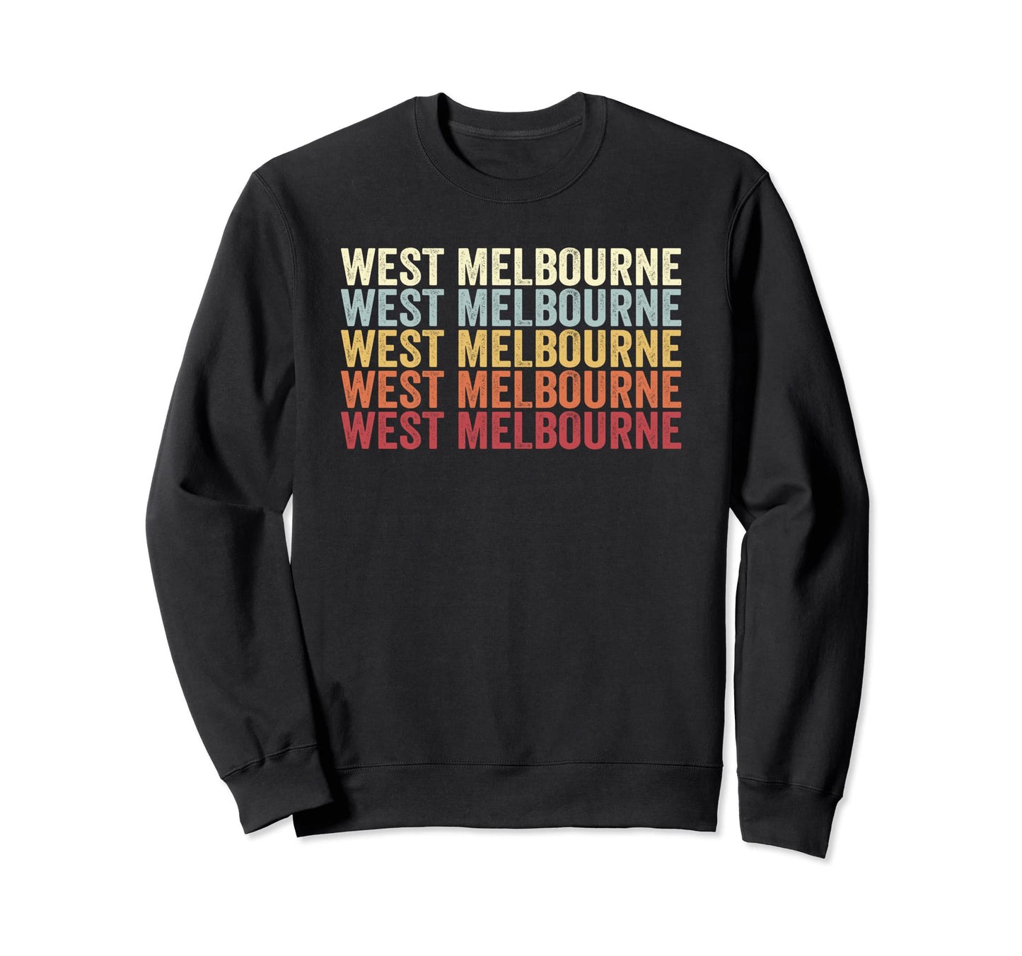 West Melbourne Florida West Sweatshirt - Streetwear Style Men Women - T-Shirt, Sweatshirt, Hoodie