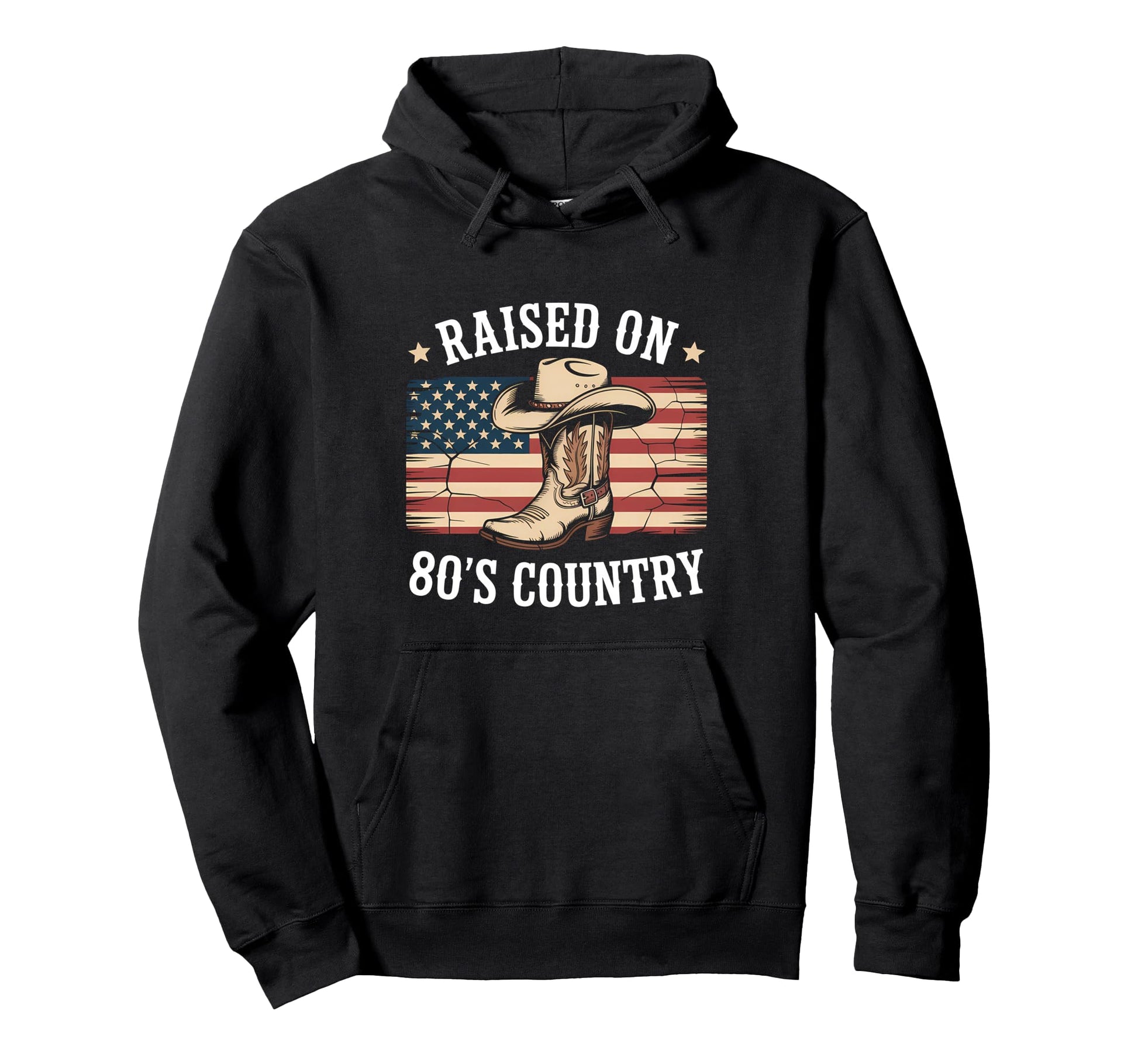Raised 80S Country Music Lover Western Hoodie - Custom Art Print Men Women - T-Shirt, Sweatshirt, Hoodie
