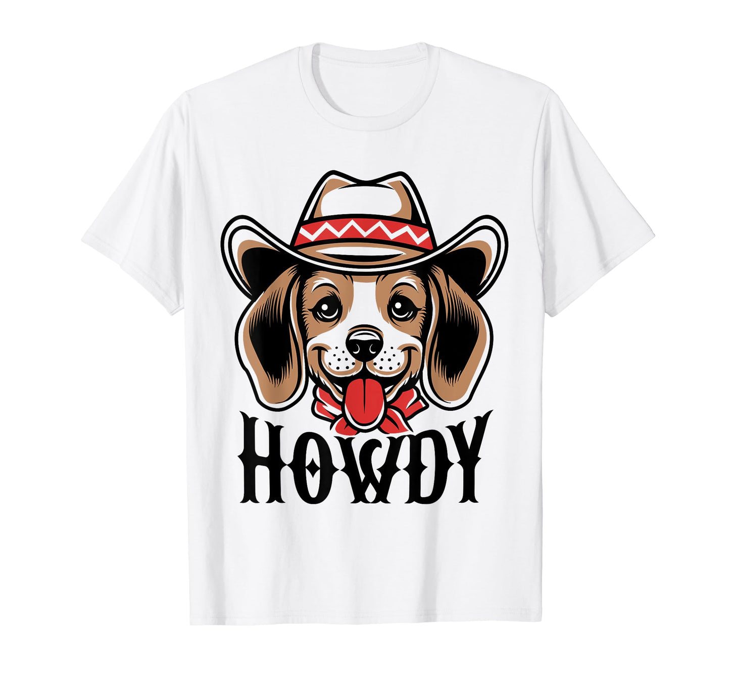 Howdy Beagle Dog Cowboy Rodeo T-Shirt - Streetwear Style for Adults - T-Shirt, Sweatshirt, Hoodie