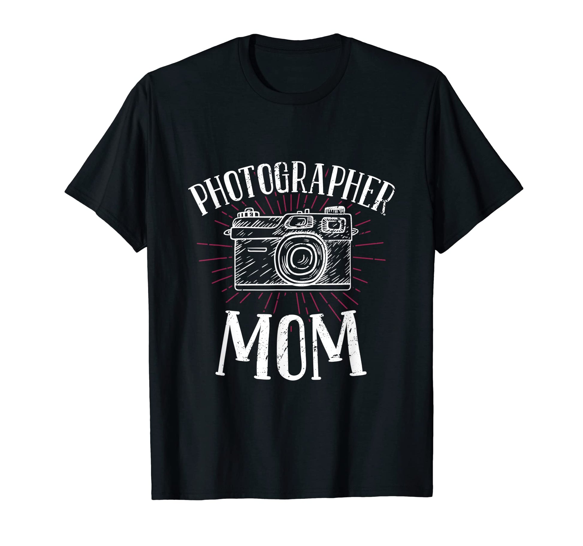 Photographer Mom Photography Camera T-Shirt - Aesthetic Graphic Unisex - T-Shirt, Sweatshirt, Hoodie