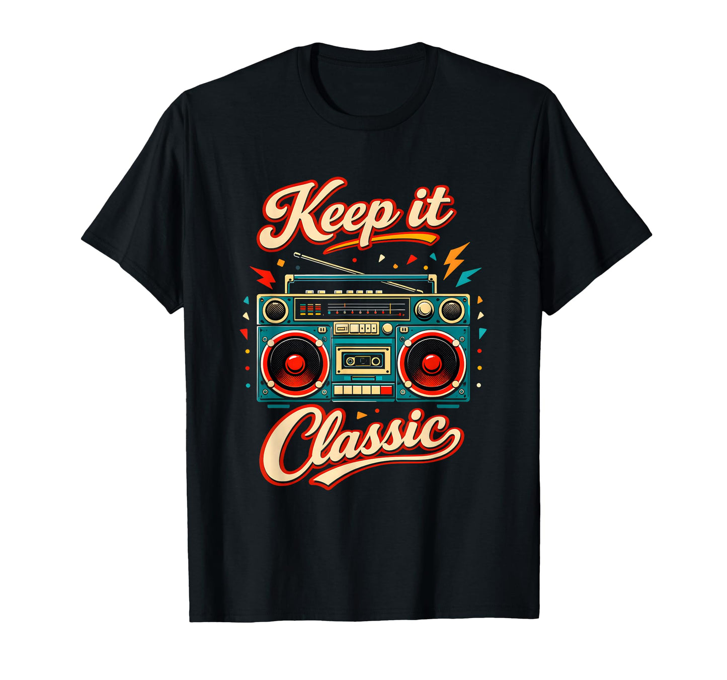 Keep It 80S Music Era Throwback Funny T-Shirt - Custom Art Print for Adults - T-Shirt, Sweatshirt, Hoodie