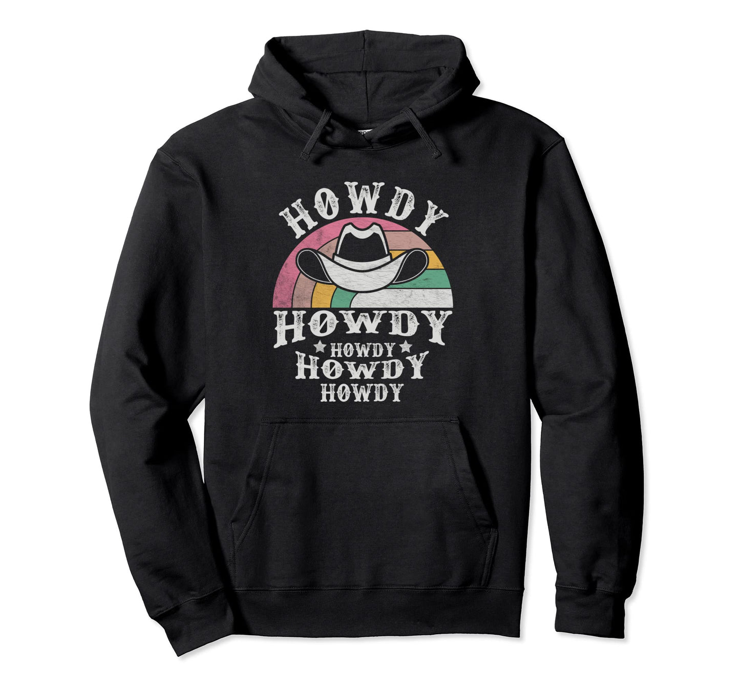 Howdy Rodeo Western Country Music Hoodie - Unique Graphic for Adults - T-Shirt, Sweatshirt, Hoodie