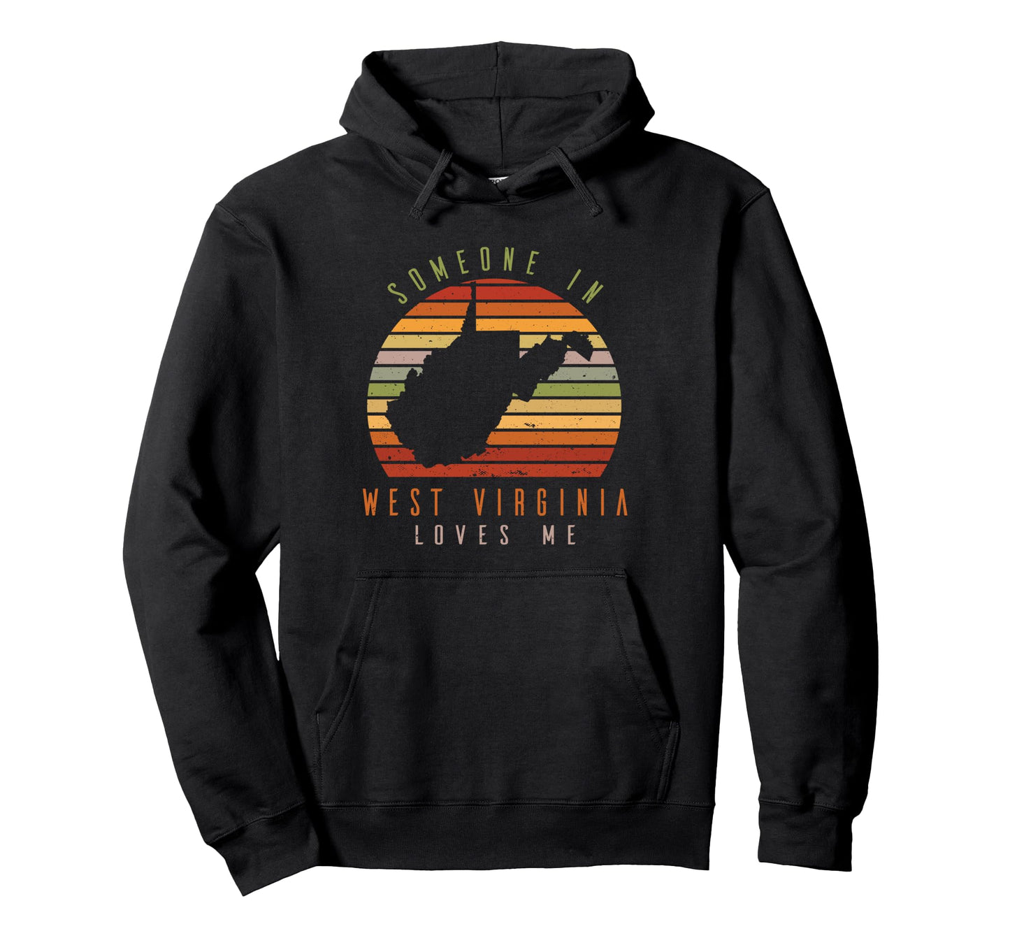 Someone West Virginia Loves Me State Hoodie - Minimalist Print Men Women - T-Shirt, Sweatshirt, Hoodie