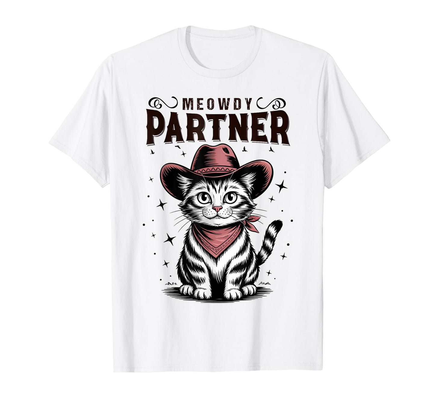 Funny Meowdy Partner Cowboy Cat T-Shirt - Minimalist Print Men Women - T-Shirt, Sweatshirt, Hoodie