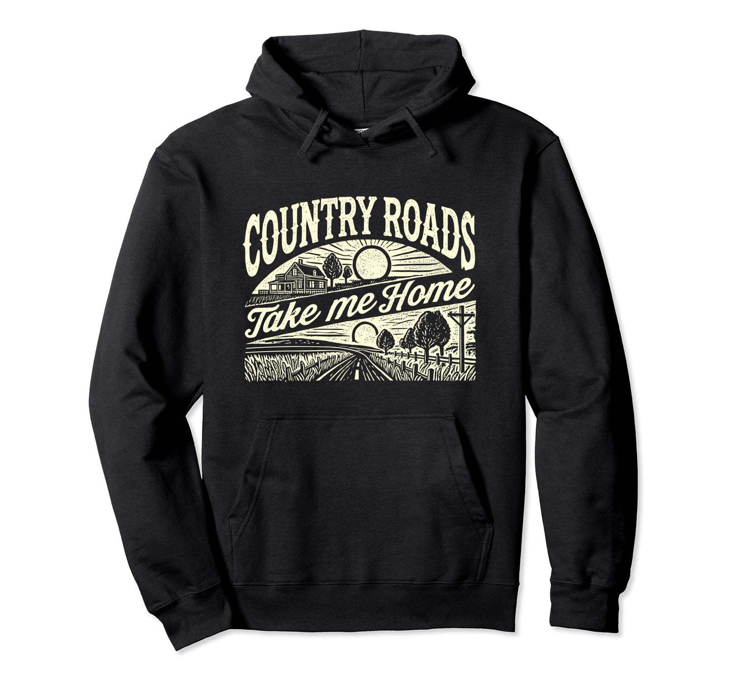 Country Roads Take Me Home Cowboy Hoodie - Unique Graphic Men Women - T-Shirt, Sweatshirt, Hoodie