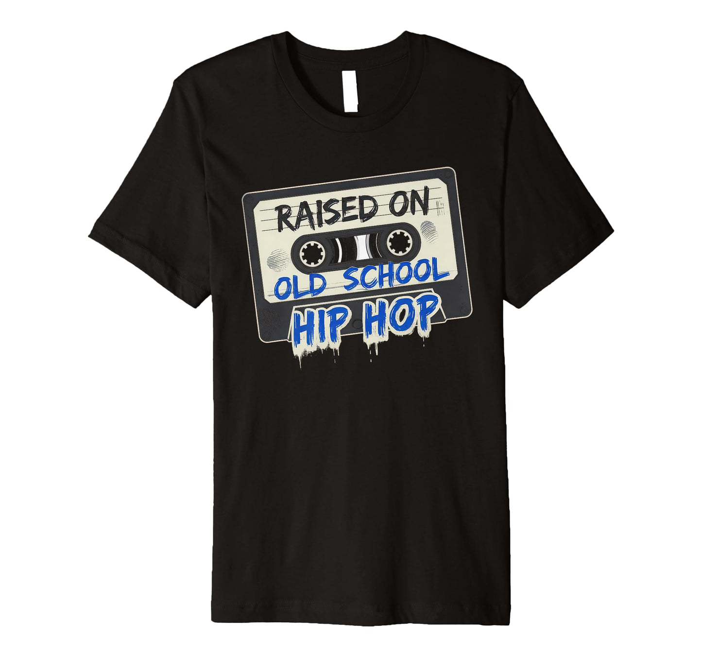 Raised Old School Hip Hop Cassette T-Shirt - Streetwear Style for Adults - T-Shirt, Sweatshirt, Hoodie