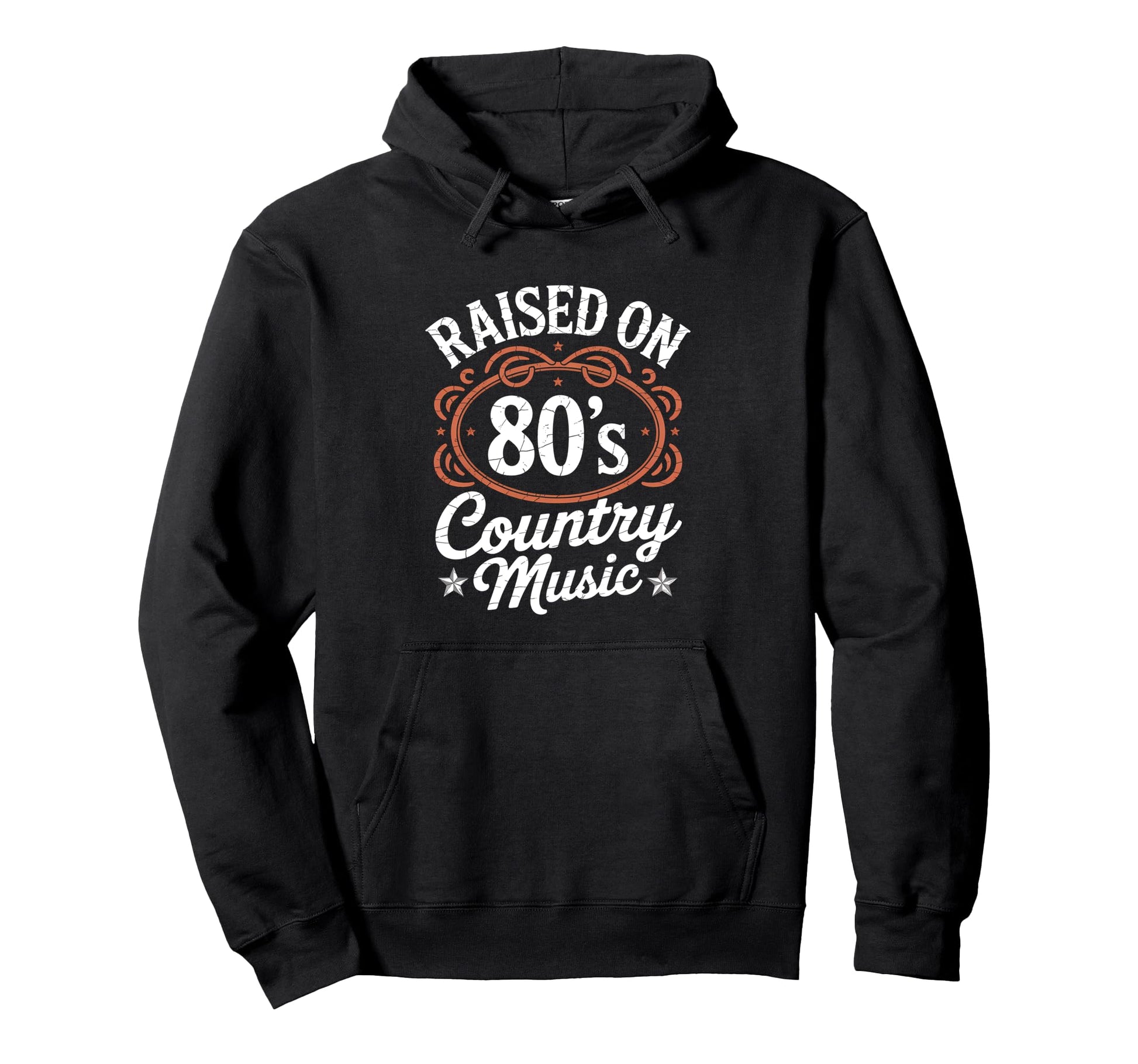 Raised 80S Country Music Lover Western Hoodie - Novelty Apparel Men Women - T-Shirt, Sweatshirt, Hoodie