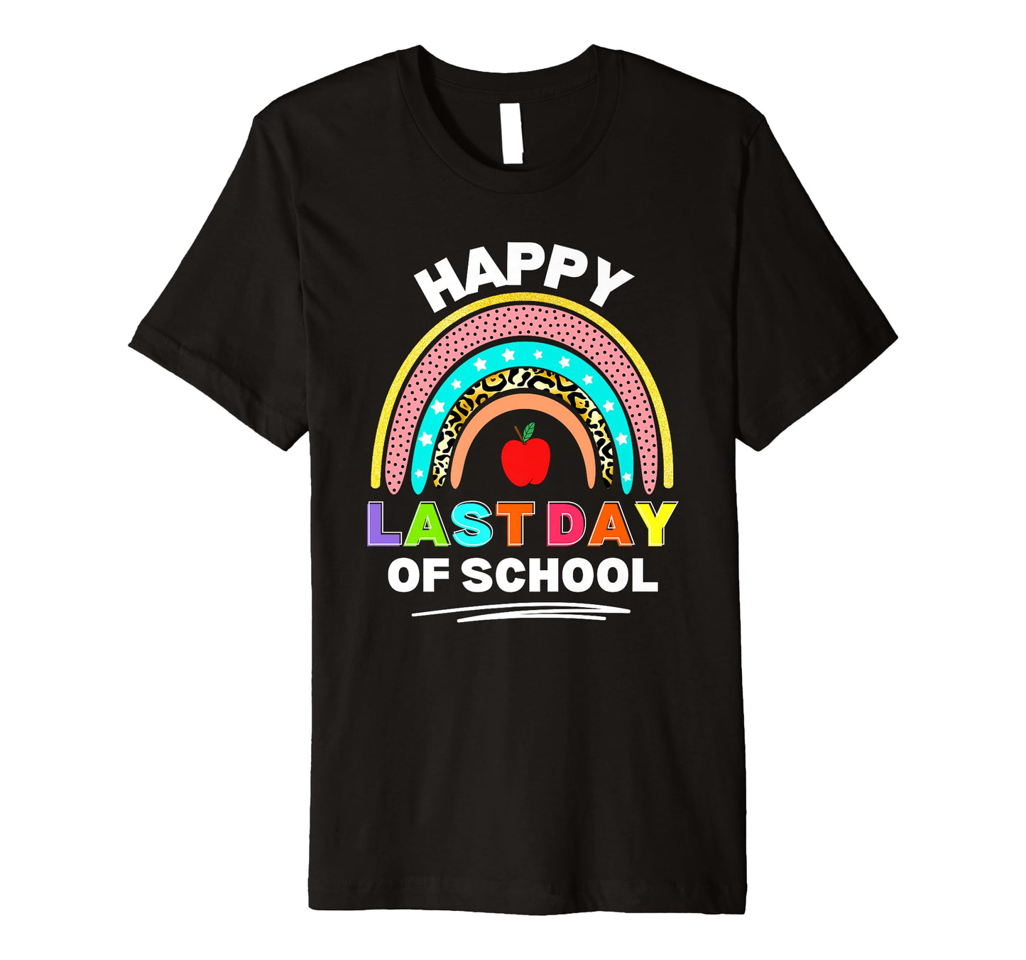 Happy Last Day School Funny Student T-Shirt - Aesthetic Graphic Men Women - T-Shirt, Sweatshirt, Hoodie