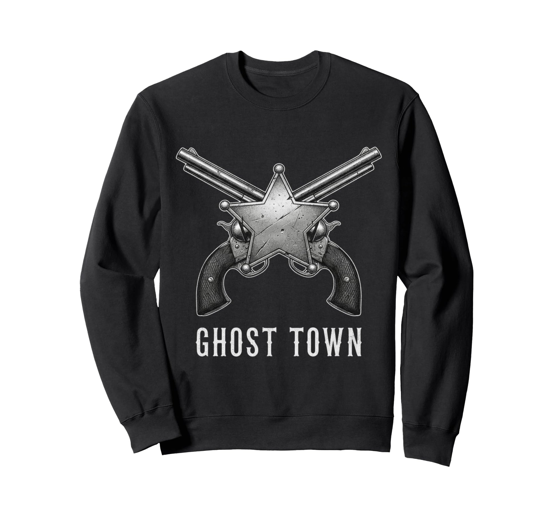 Ghost Town Western Revolvers Sweatshirt - Streetwear Style Men Women - T-Shirt, Sweatshirt, Hoodie