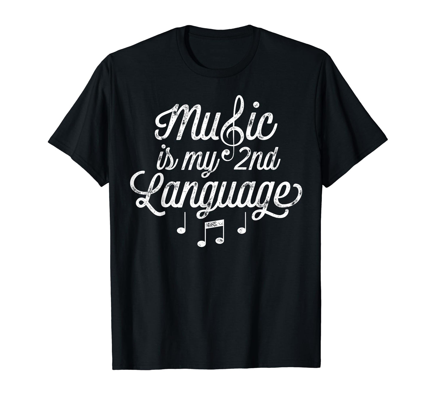 Music Is My 2Nd Language Musician T-Shirt - Aesthetic Graphic Men Women - T-Shirt, Sweatshirt, Hoodie
