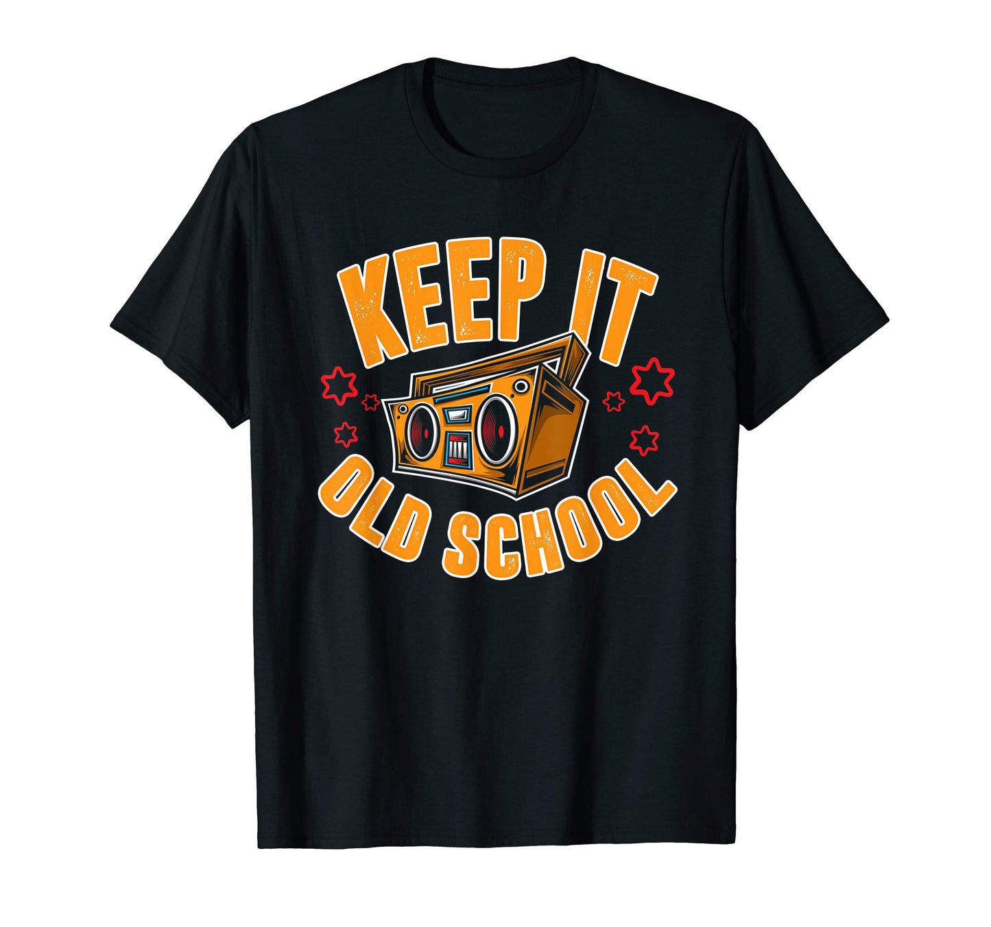 Keep It Old School Hip Hop Music Radio T-Shirt - Novelty Apparel Unisex - T-Shirt, Sweatshirt, Hoodie