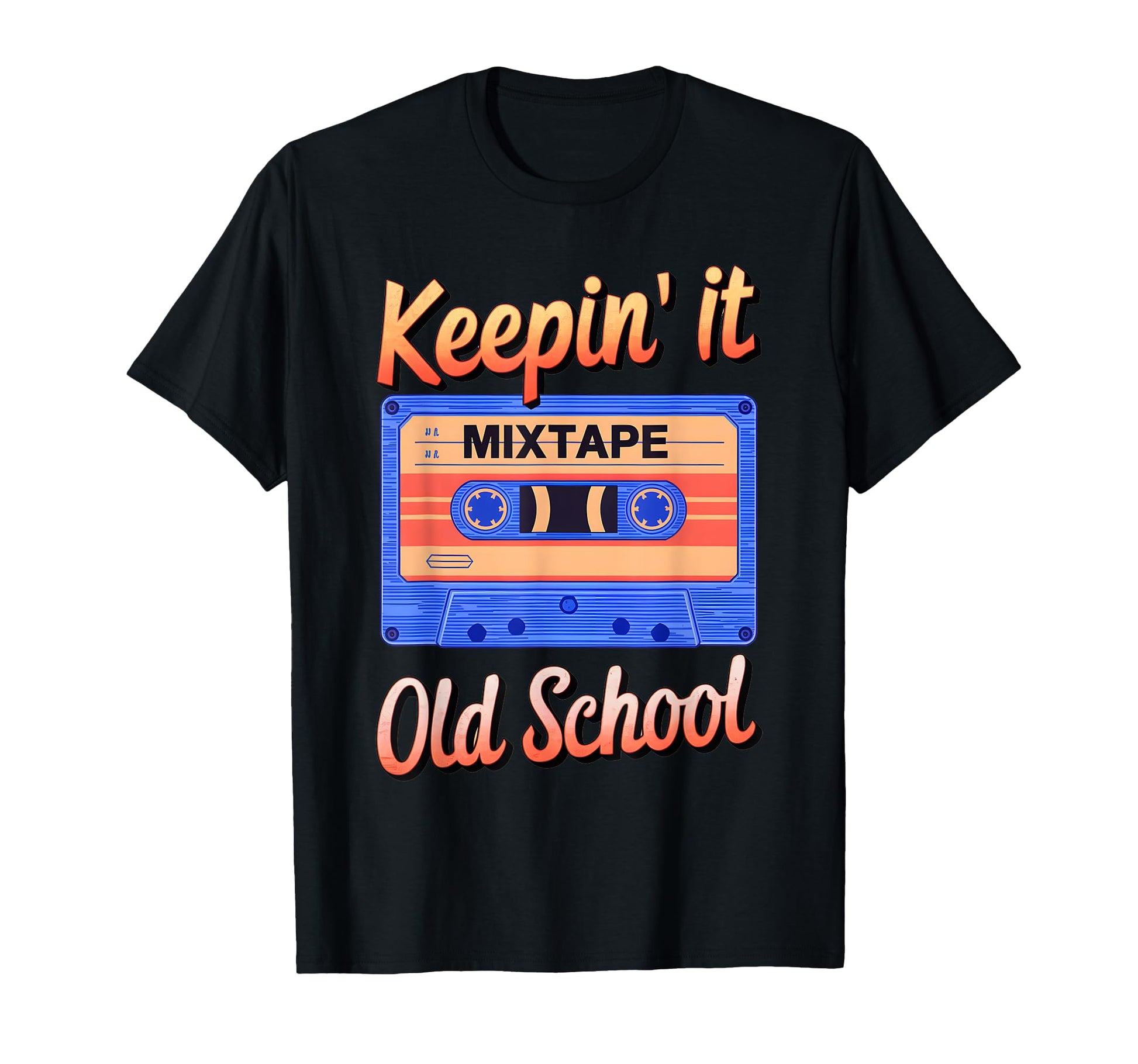 Old School Hip Hop 80S 90S Cassette T-Shirt - Fun Novelty Design Unisex - T-Shirt, Sweatshirt, Hoodie
