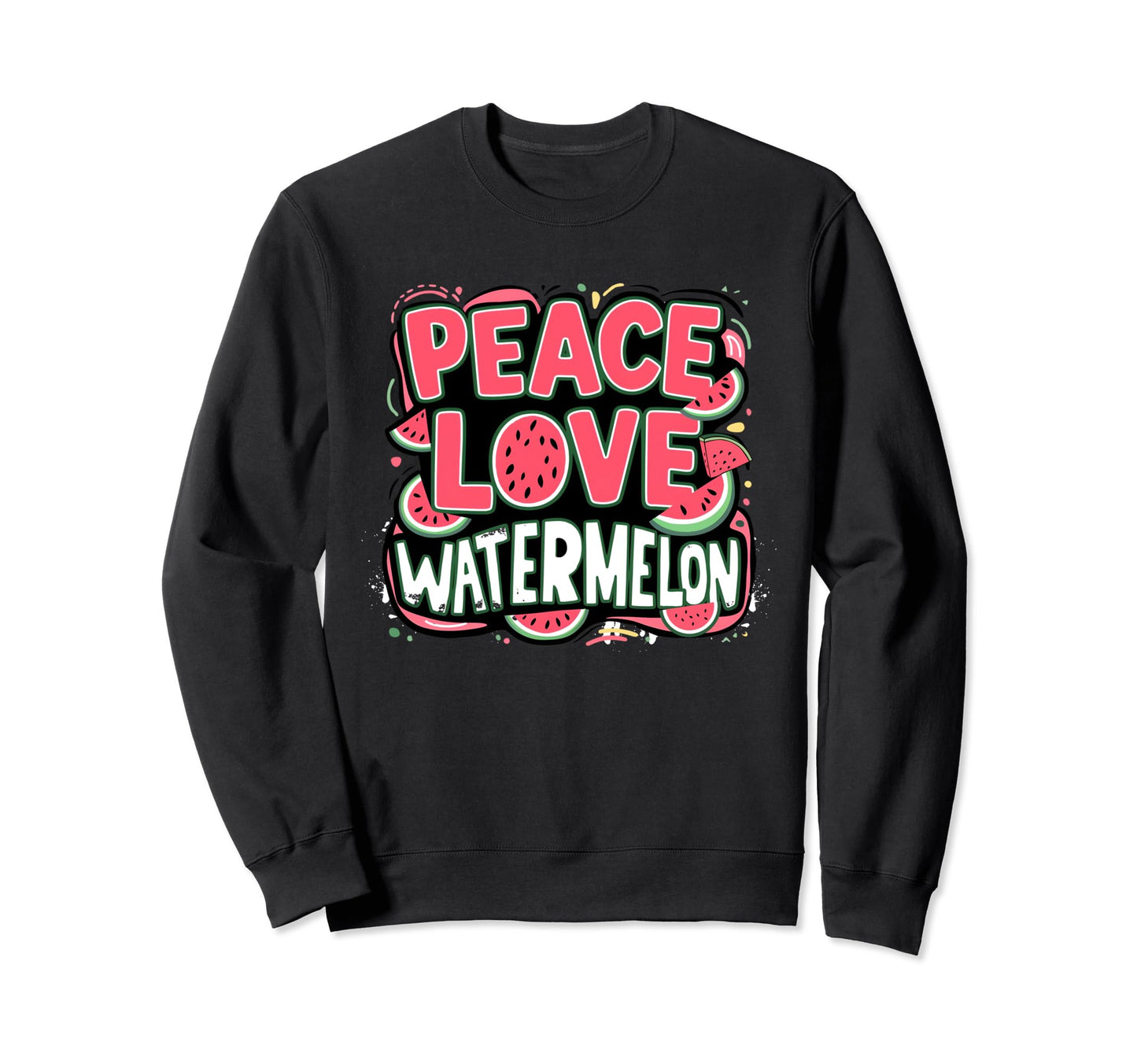 Peace Love Watermelon I Love Watermelon Hoodie - Trendy Graphic Men Women - T-Shirt, Sweatshirt, Hoodie