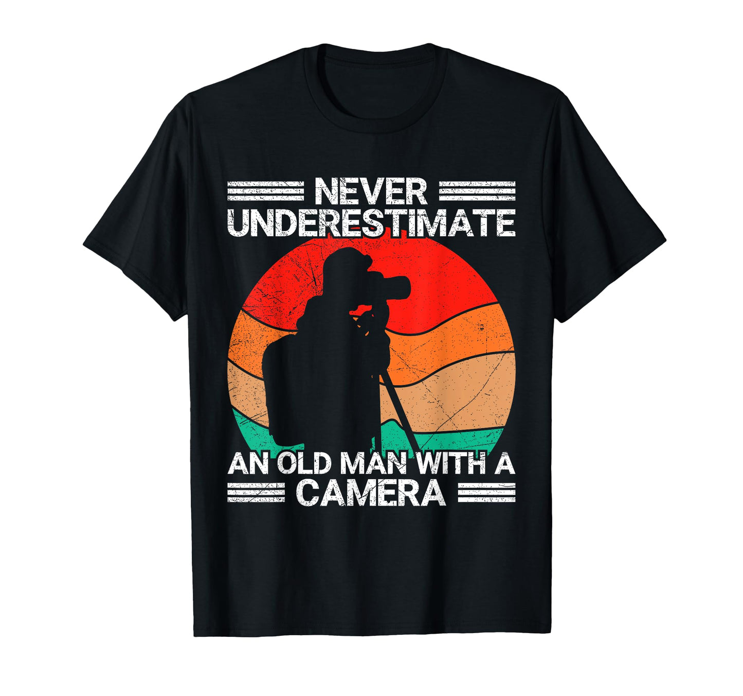 Never Underestimate Old Camera T-Shirt - Trendy Graphic Men Women - T-Shirt, Sweatshirt, Hoodie