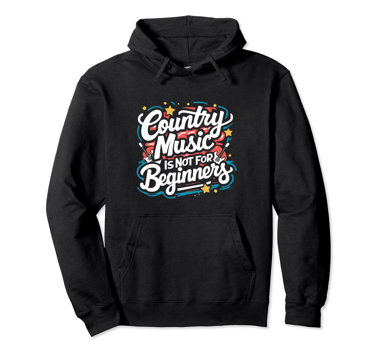 Funny Country Music Country Music Not Hoodie - Trendy Graphic for Adults - T-Shirt, Sweatshirt, Hoodie