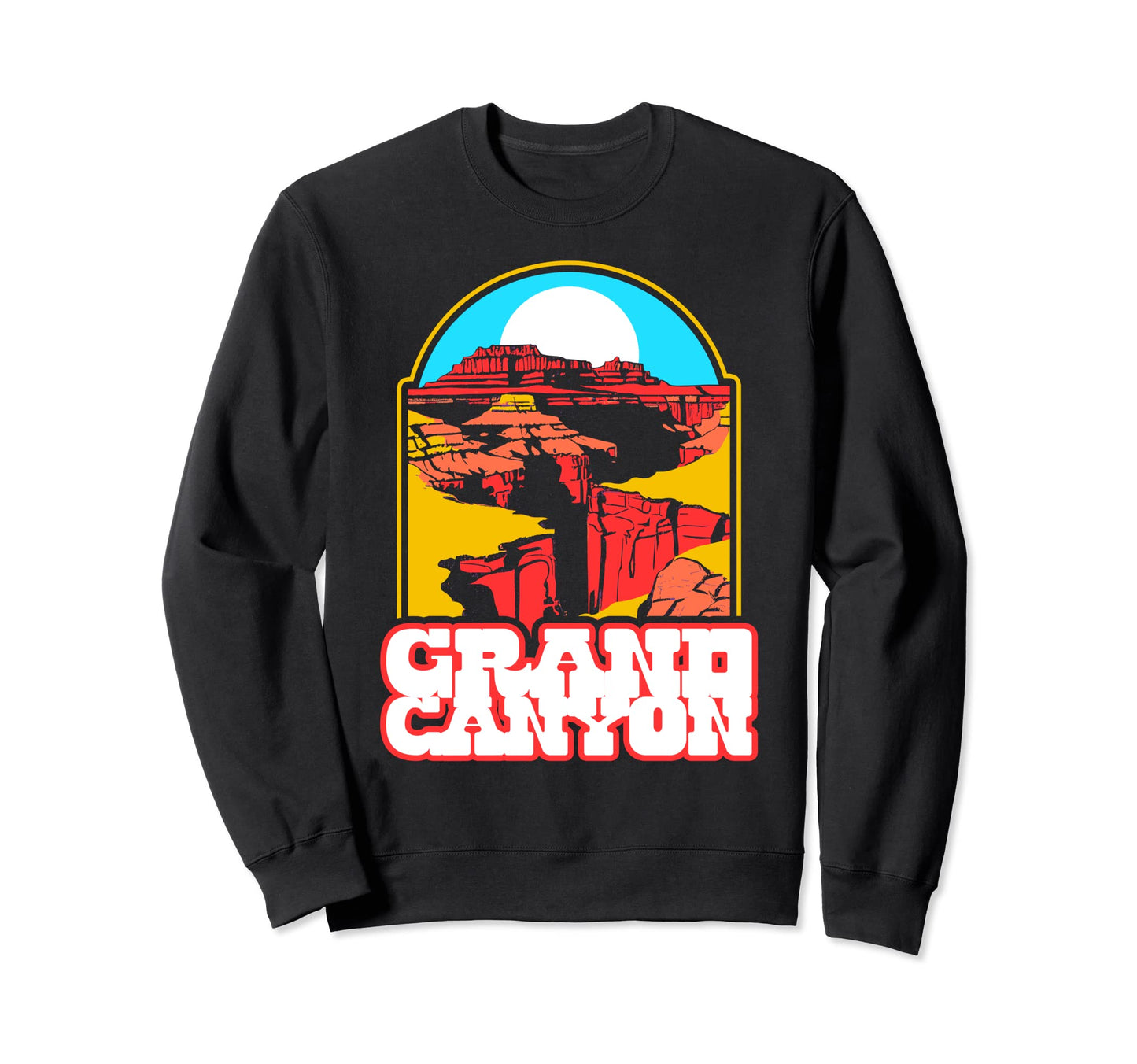 Grand Canyon National Park Eighties Sweatshirt - Trendy Graphic Unisex - T-Shirt, Sweatshirt, Hoodie