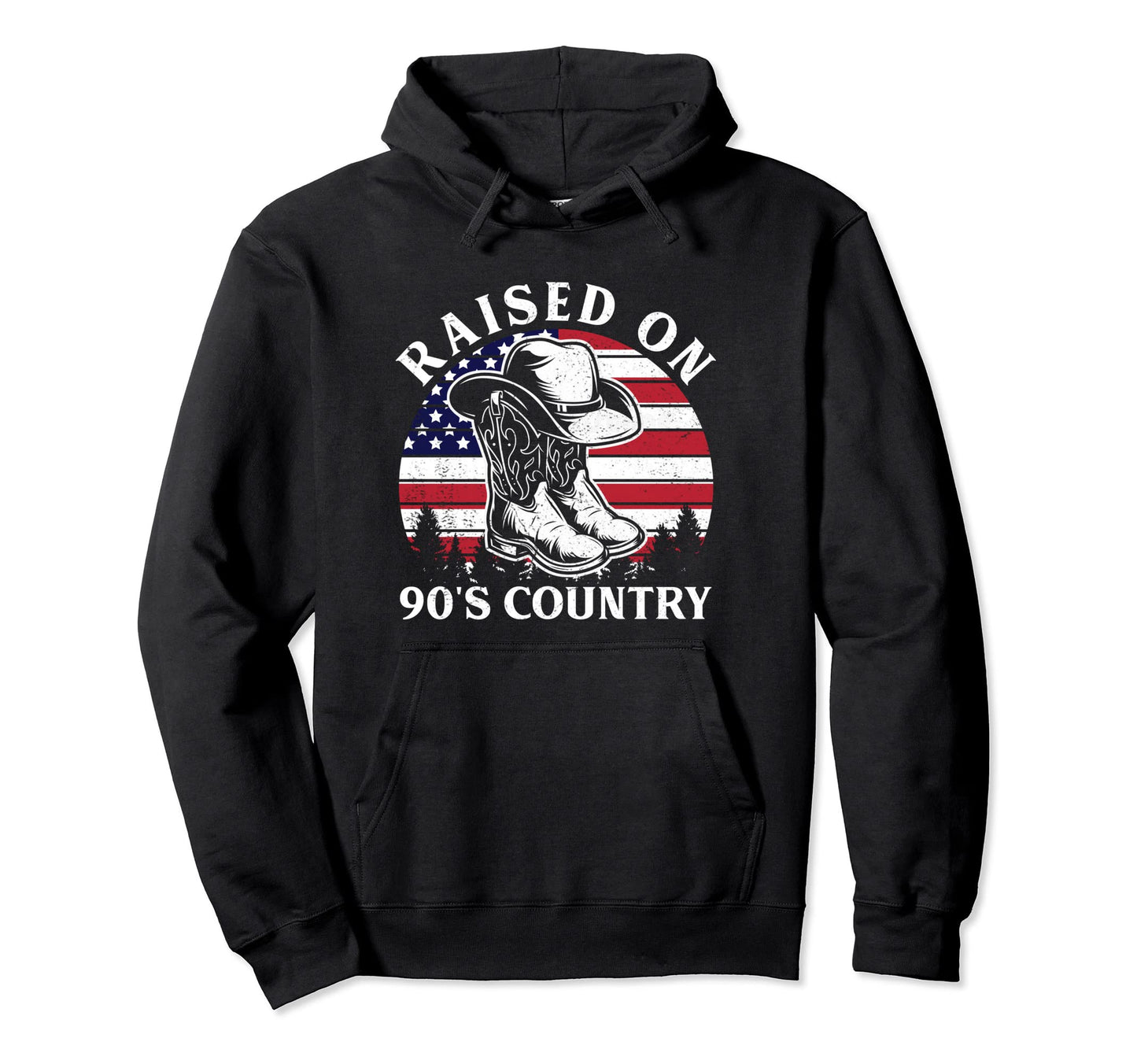 Raised 90S Country Cowboy Hat Usa Flag Hoodie - Minimalist Print Unisex - T-Shirt, Sweatshirt, Hoodie