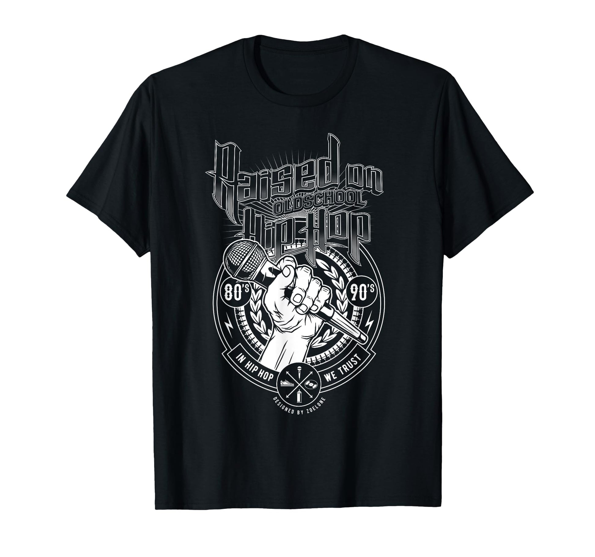 Raised Old School Hip Hop And Microphone T-Shirt - Minimalist Print Unisex - T-Shirt, Sweatshirt, Hoodie