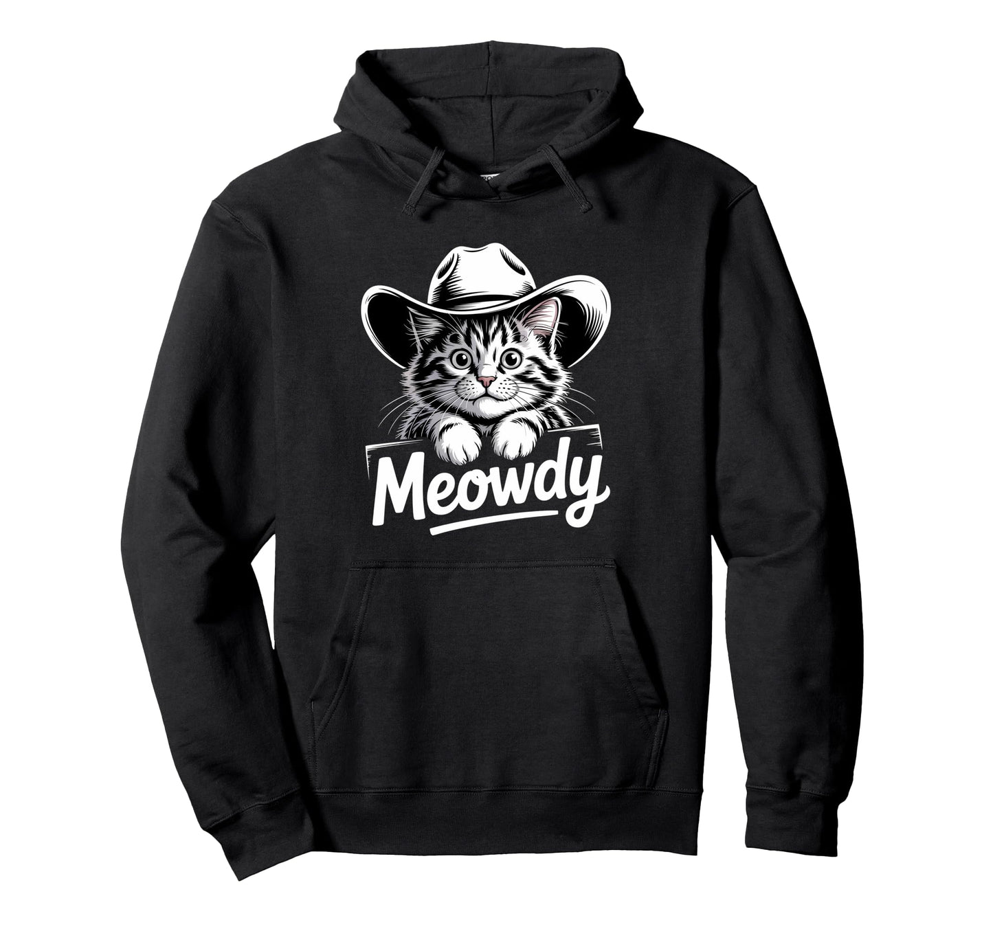 Meowdy Cat Funny Western Country Hoodie - Casual Everyday Wear Unisex - T-Shirt, Sweatshirt, Hoodie