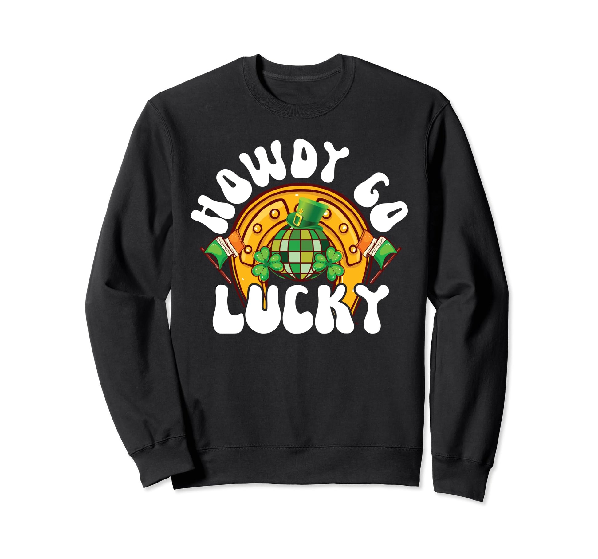 Howdy Go Lucky Texas Cowboy Western Sweatshirt - Trendy Graphic for Adults - T-Shirt, Sweatshirt, Hoodie