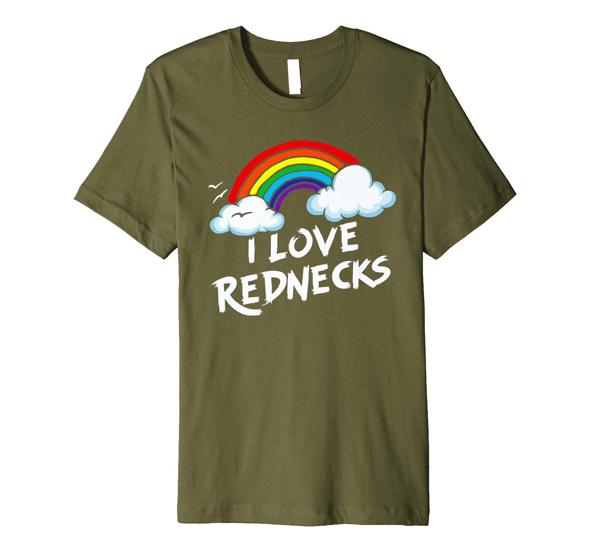 I Love Rednecks Funny Southern T-Shirt - Casual Everyday Wear Men Women - T-Shirt, Sweatshirt, Hoodie