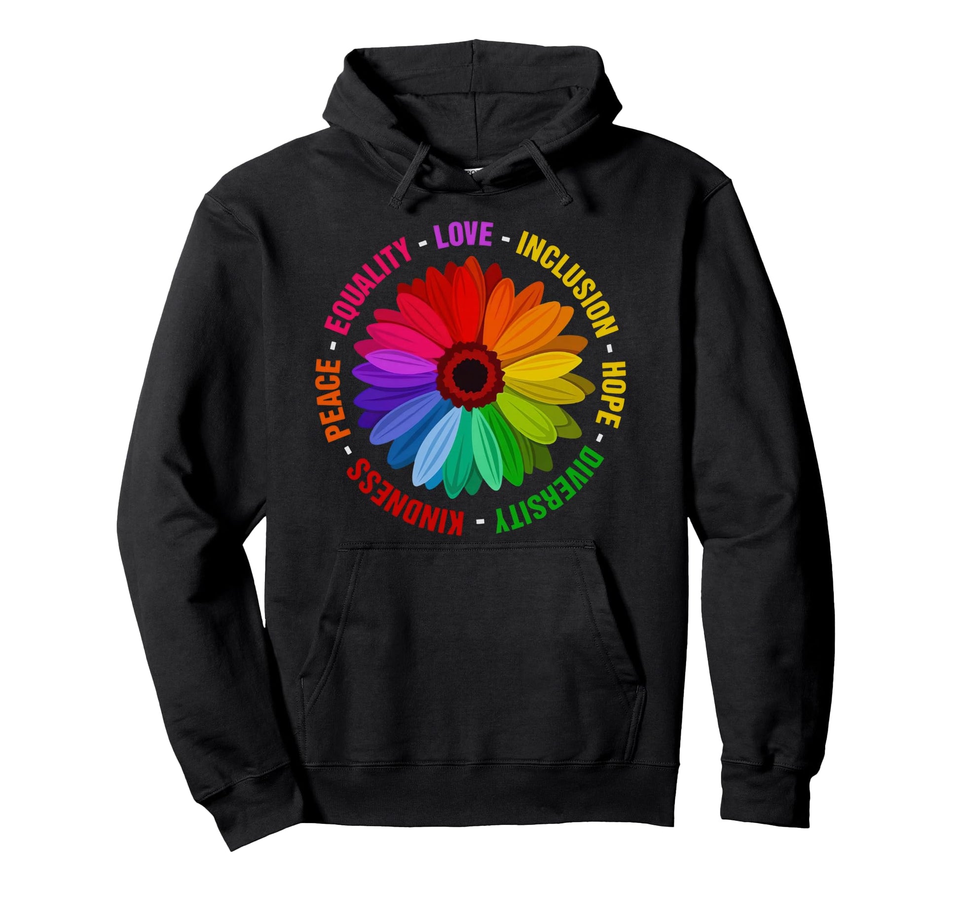 Kindness Equality Inclusion Diversity Peace Hoodie - Unique Graphic Unisex - T-Shirt, Sweatshirt, Hoodie