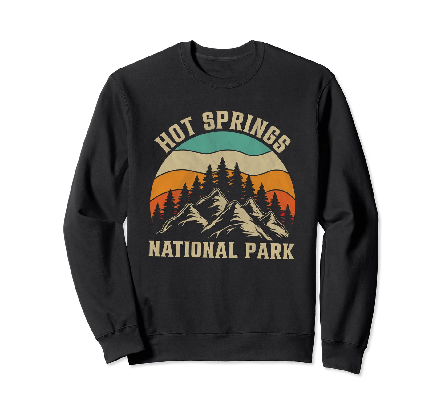 Hot Springs National Park Sweatshirt - Unique Graphic Men Women - T-Shirt, Sweatshirt, Hoodie
