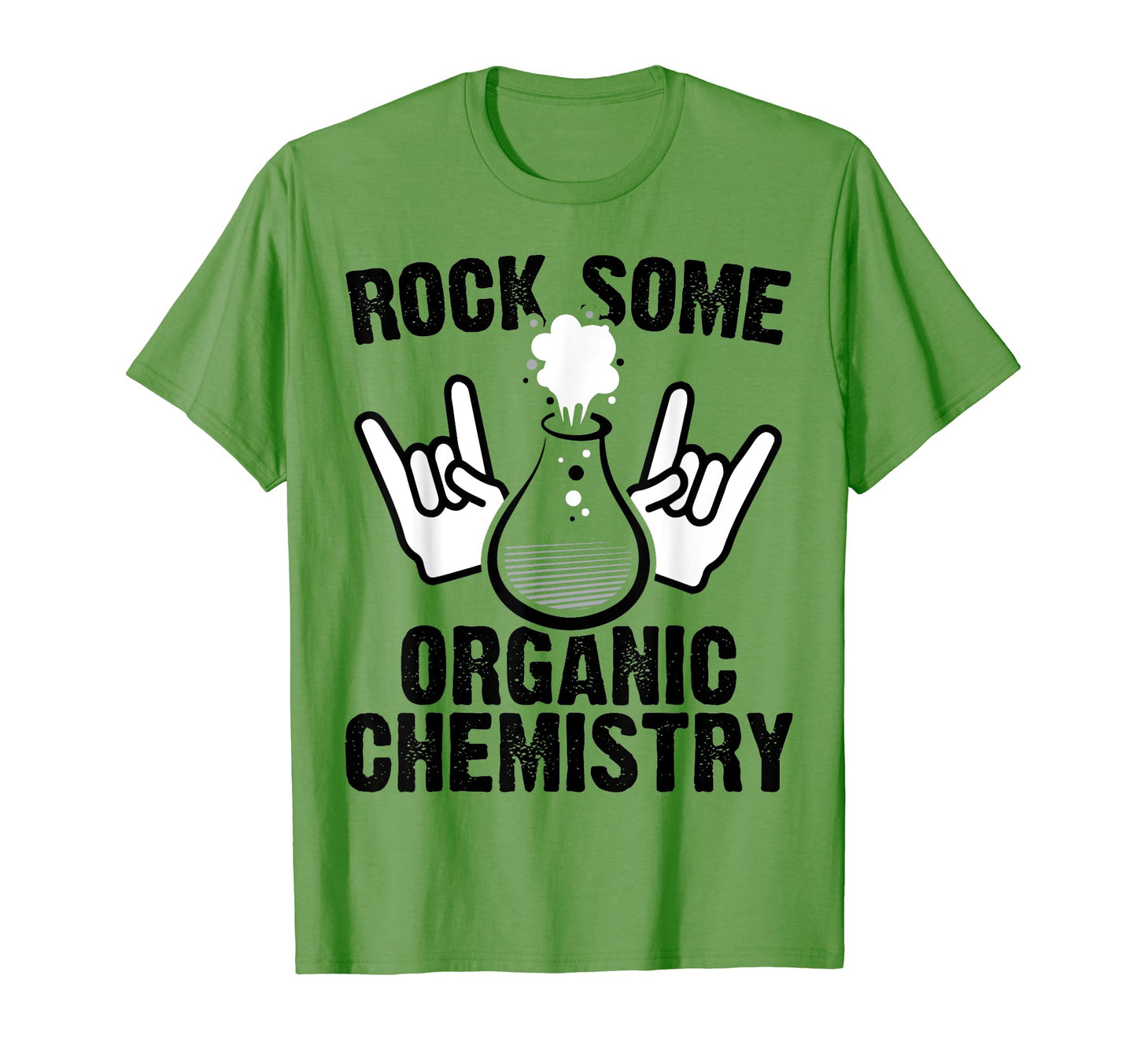 Rock Some Organic Chemistry Rock Fingers T-Shirt - Streetwear Style Unisex - T-Shirt, Sweatshirt, Hoodie