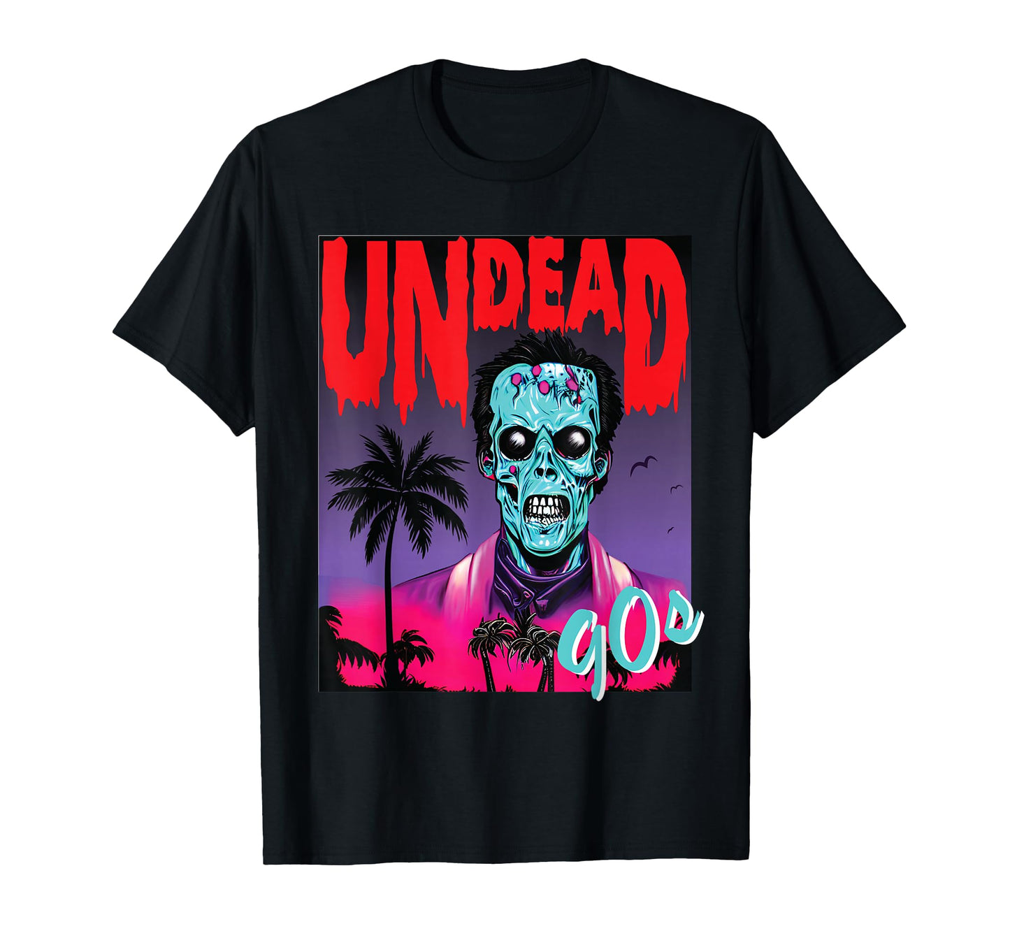 Undead 90S Music Synthwave Vaporwave T-Shirt - Novelty Apparel Men Women - T-Shirt, Sweatshirt, Hoodie
