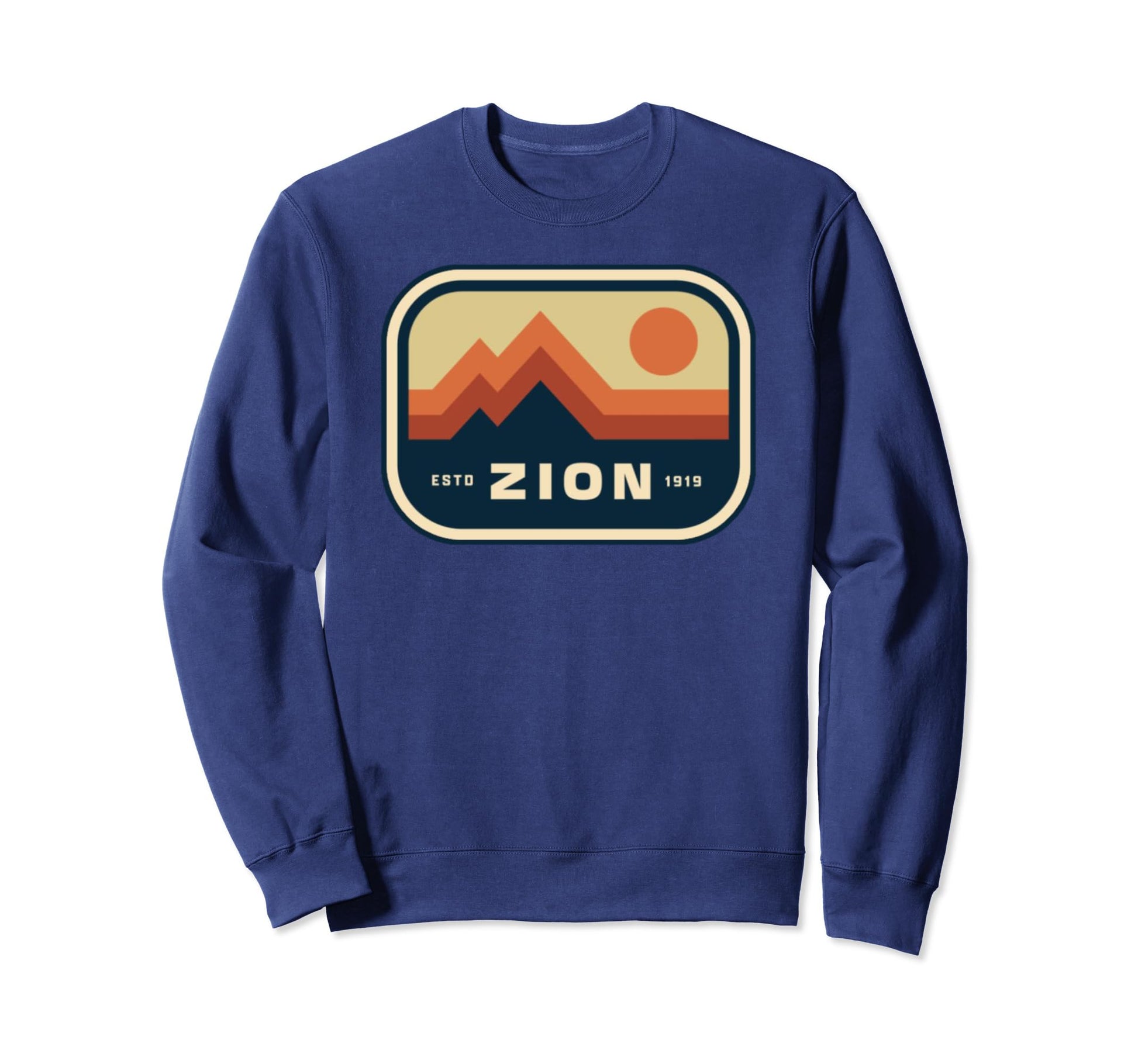 Zion National Park Est 1919 Logo Sweatshirt - Aesthetic Graphic Men Women - T-Shirt, Sweatshirt, Hoodie